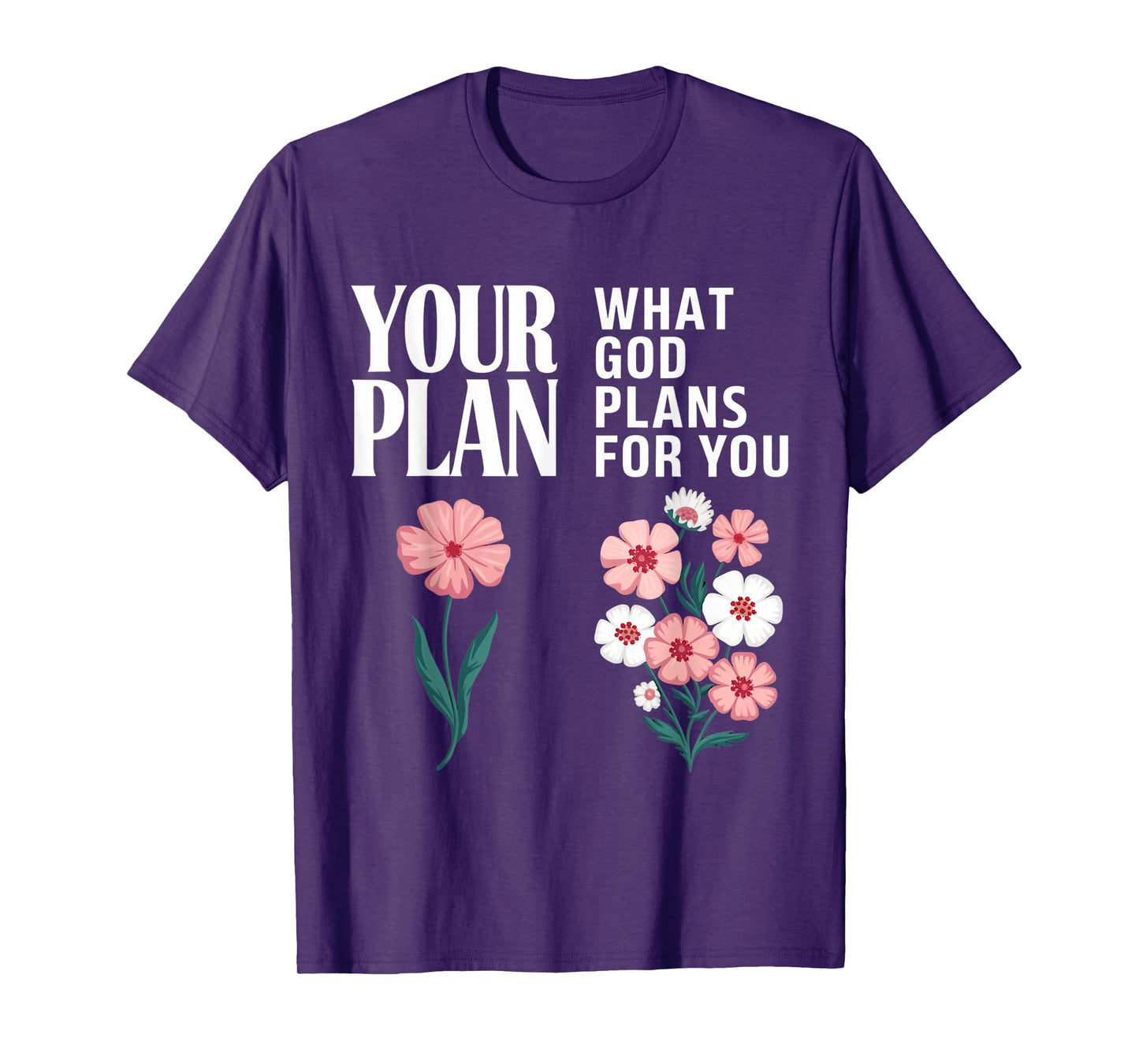 God Plans For You Gospel Christian Pray Faith Bible Verse T-Shirt