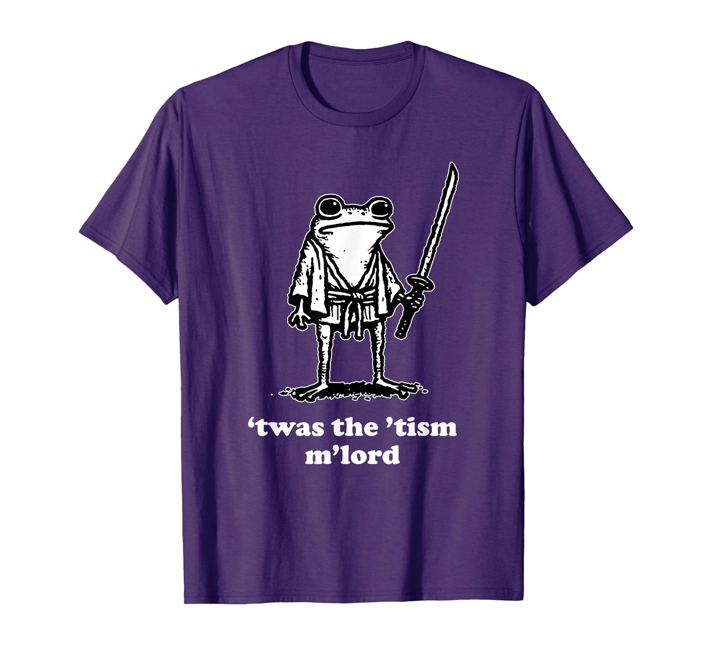 Funny Meme Tees 'Twas the Tism M'lord T-Shirt