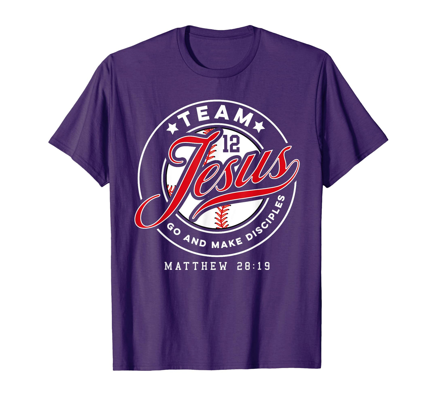 Jesus and Baseball Team Jesus Christian Matthew 28:19 Verse T-Shirt
