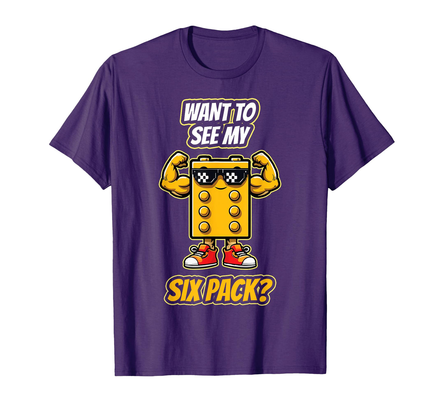 Want To See My Six Pack Funny Block Building Brick Builder T-Shirt