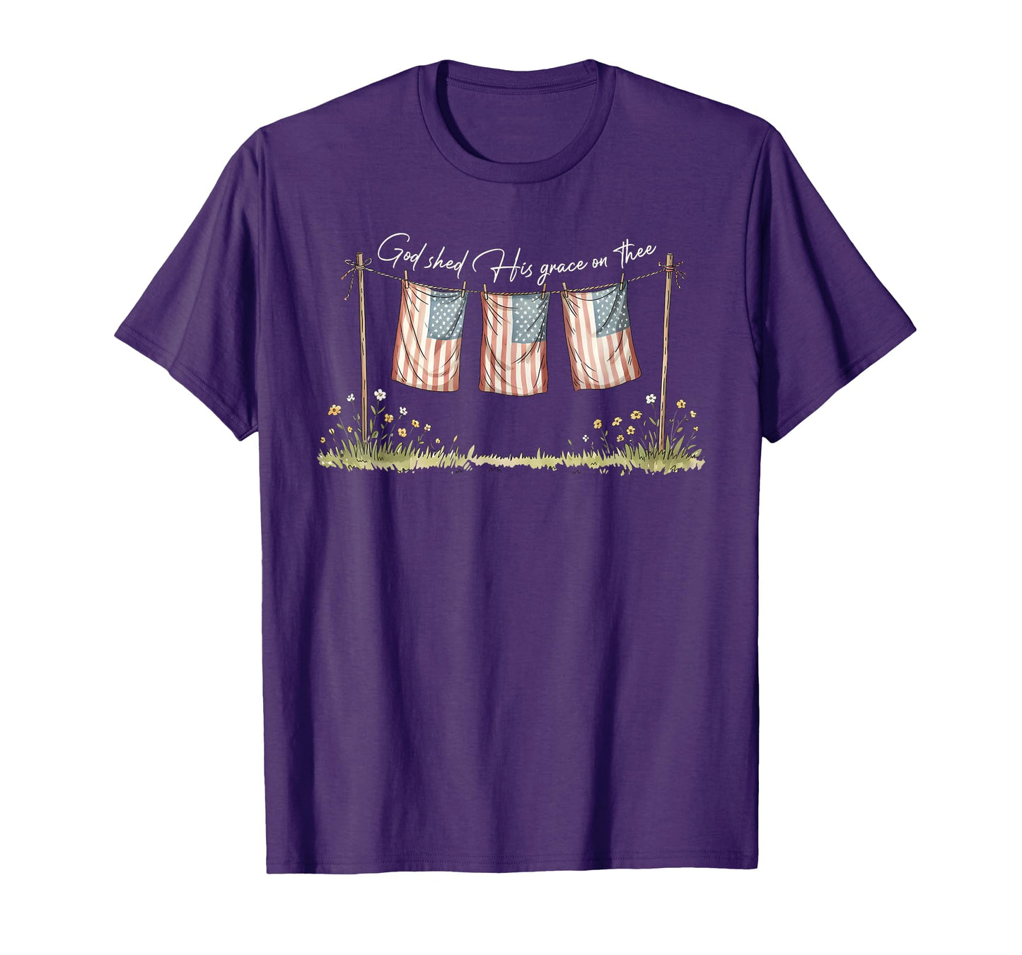 America God Shed His Grace on Thee Tee 4th of July Men Women T-Shirt