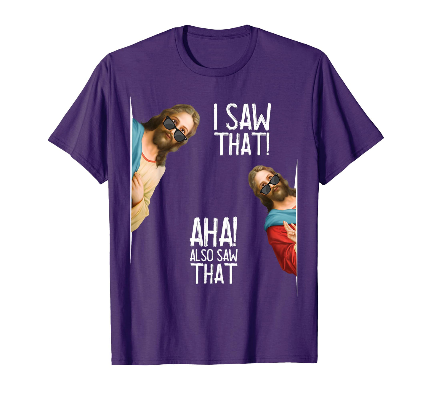 Christian Jesus Christ, I Saw That Glasses - Funny Meme T-Shirt