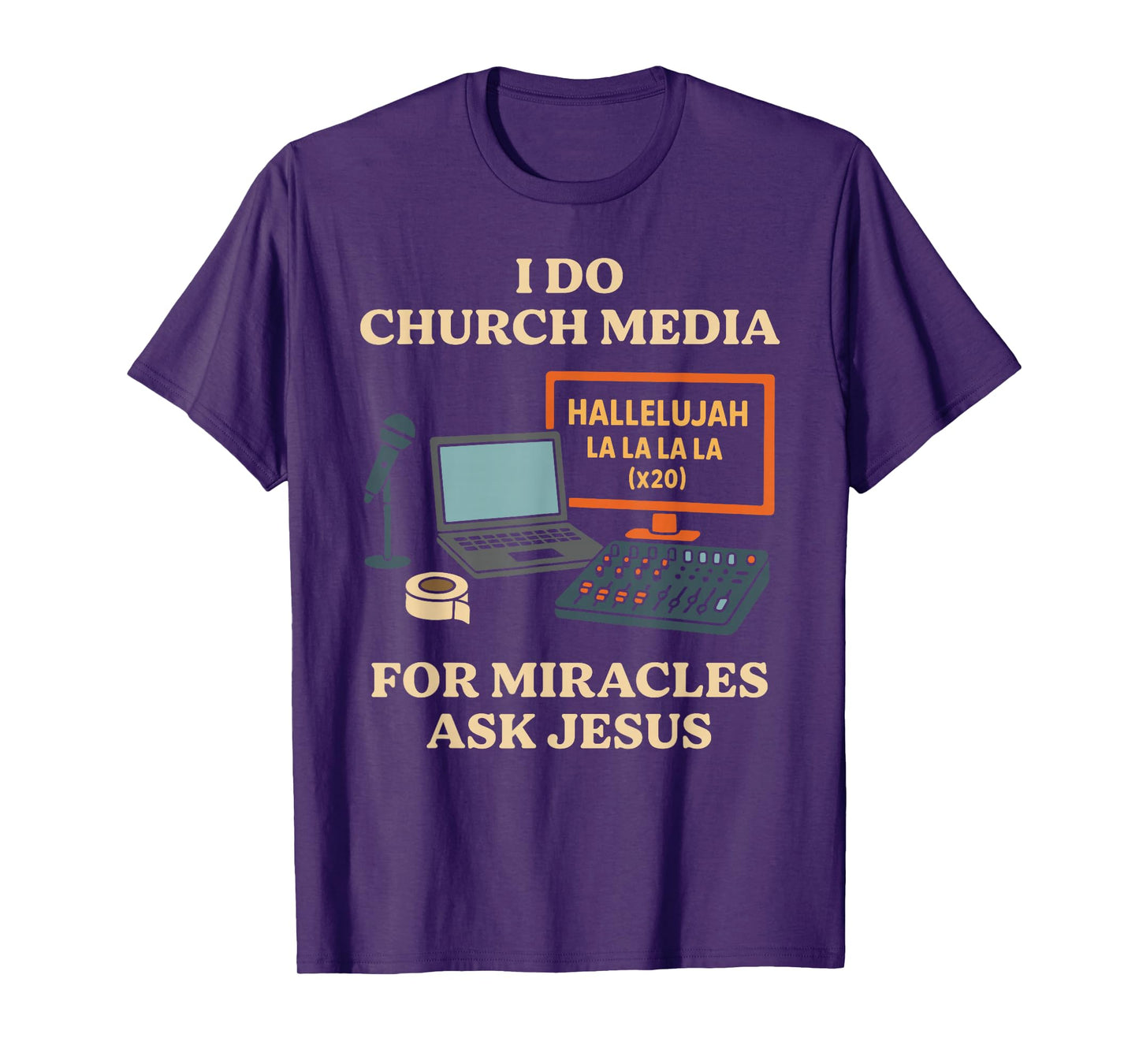I Do Church Media Funny Jesus AV Tech Christian Faith T-Shirt