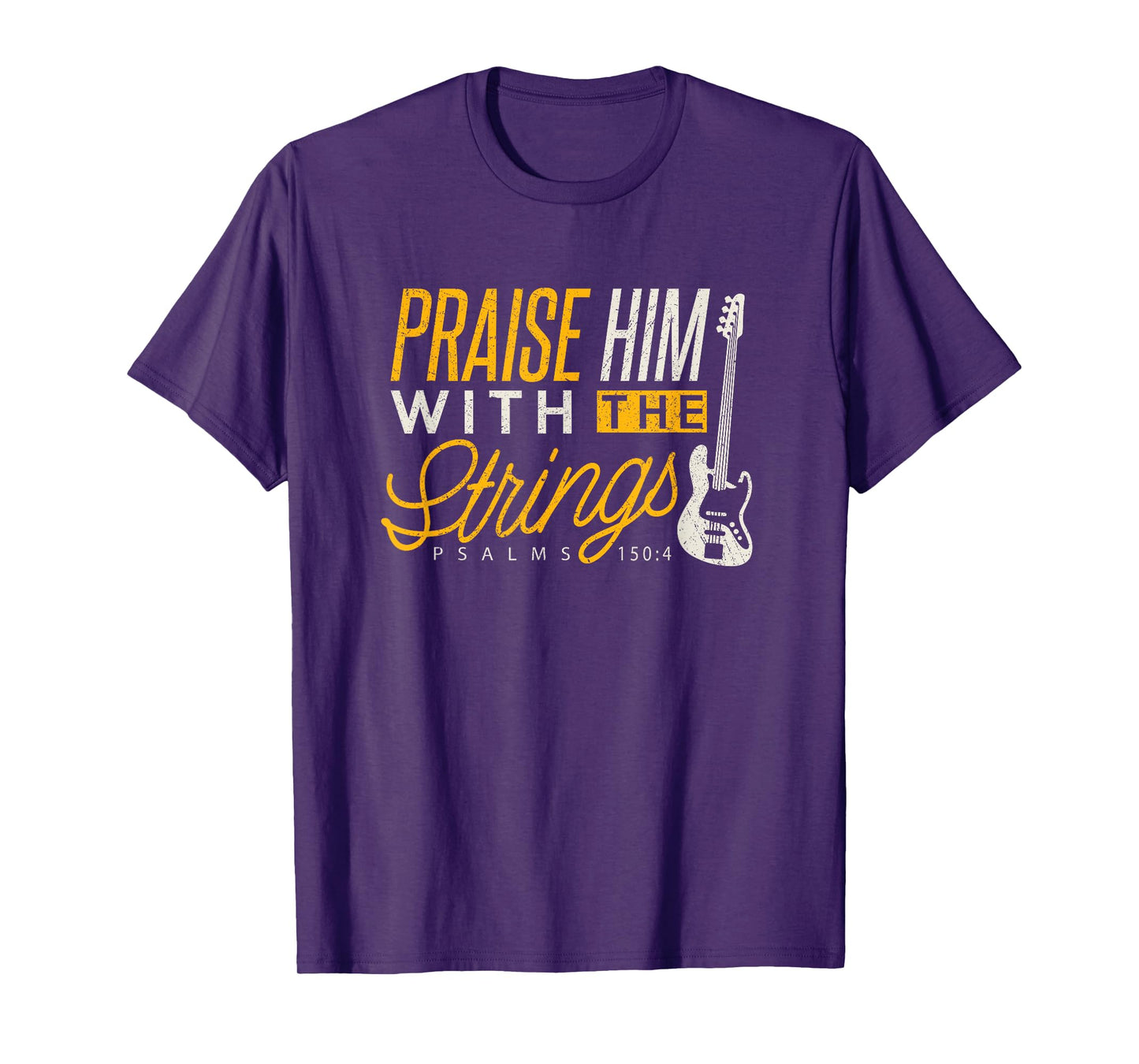 Christian Bassist Shirt Praise Him Strings Bass Player Tee T-Shirt