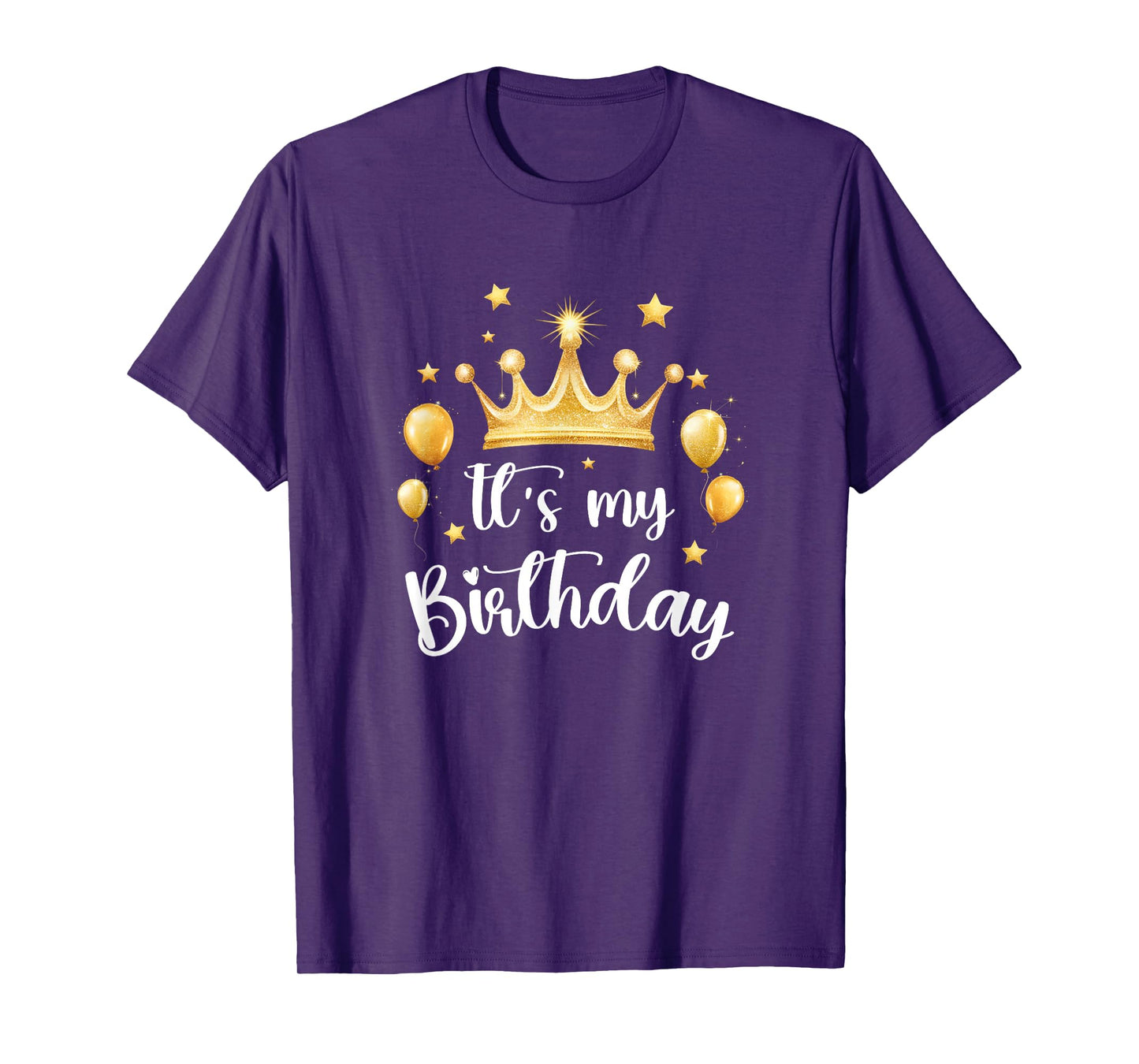 Its My Birthday Cute Women Girl Kids Funny Crown Balloons T-Shirt
