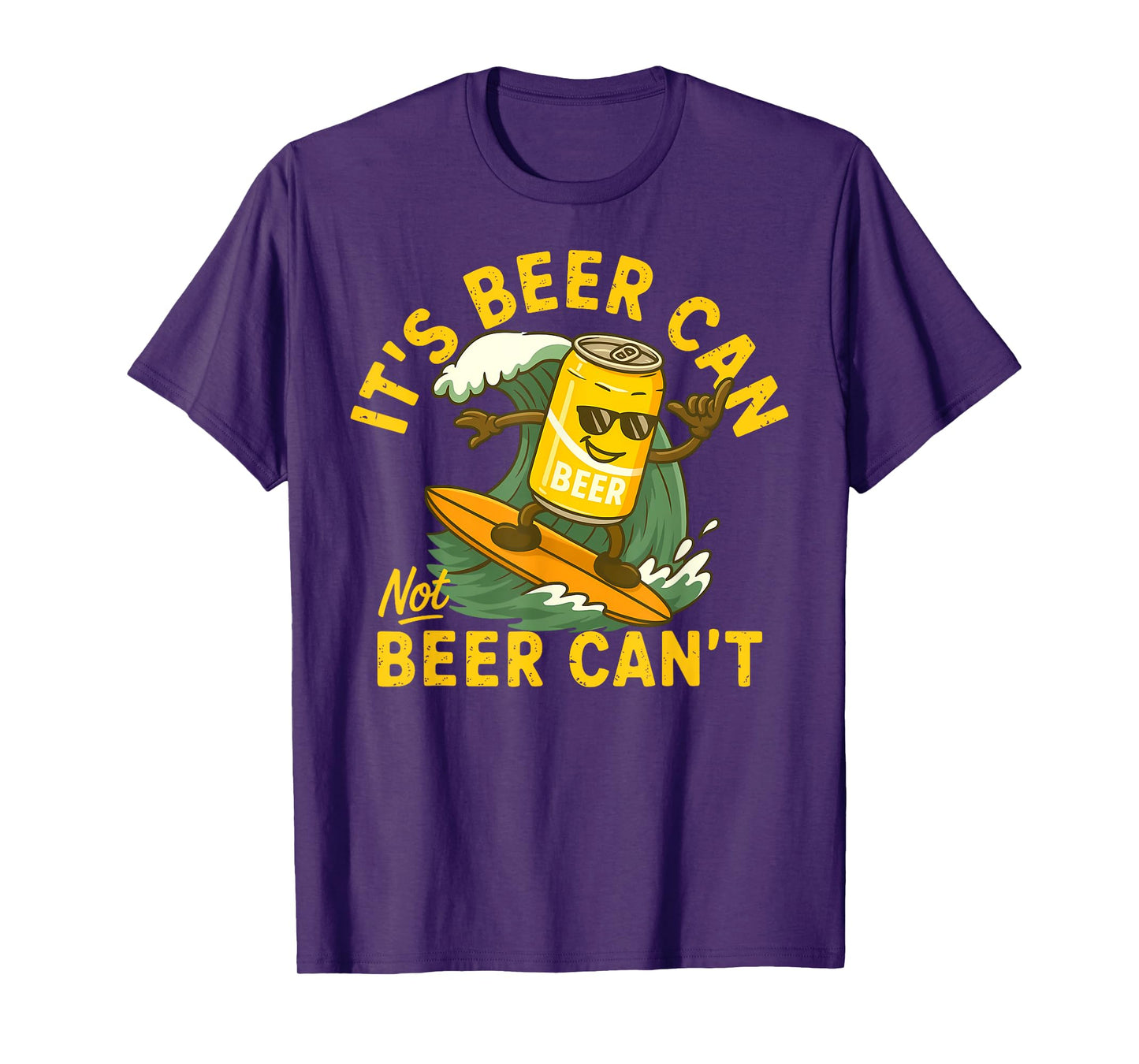 It’s Beer Can Not Beer Can’t Surfing Beer Summer Beach Party T-Shirt