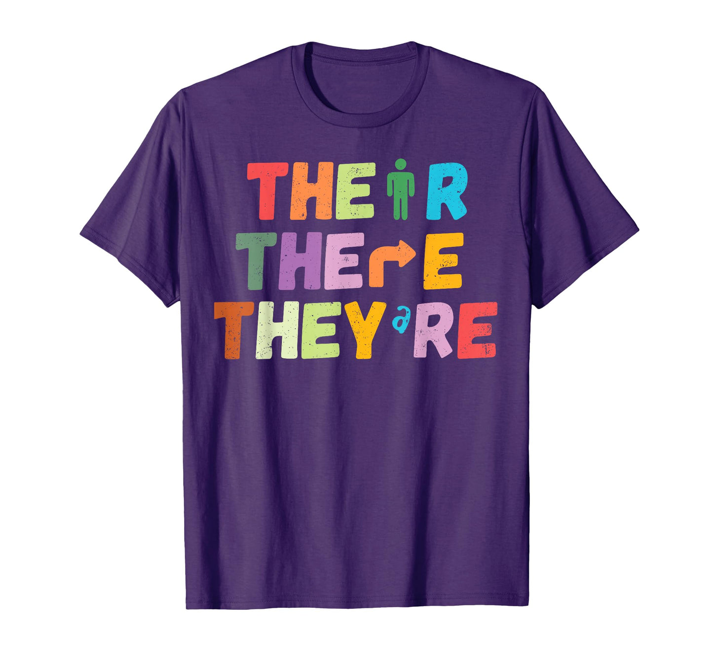 There Their They're English Grammar Teacher Funny Humor T-Shirt