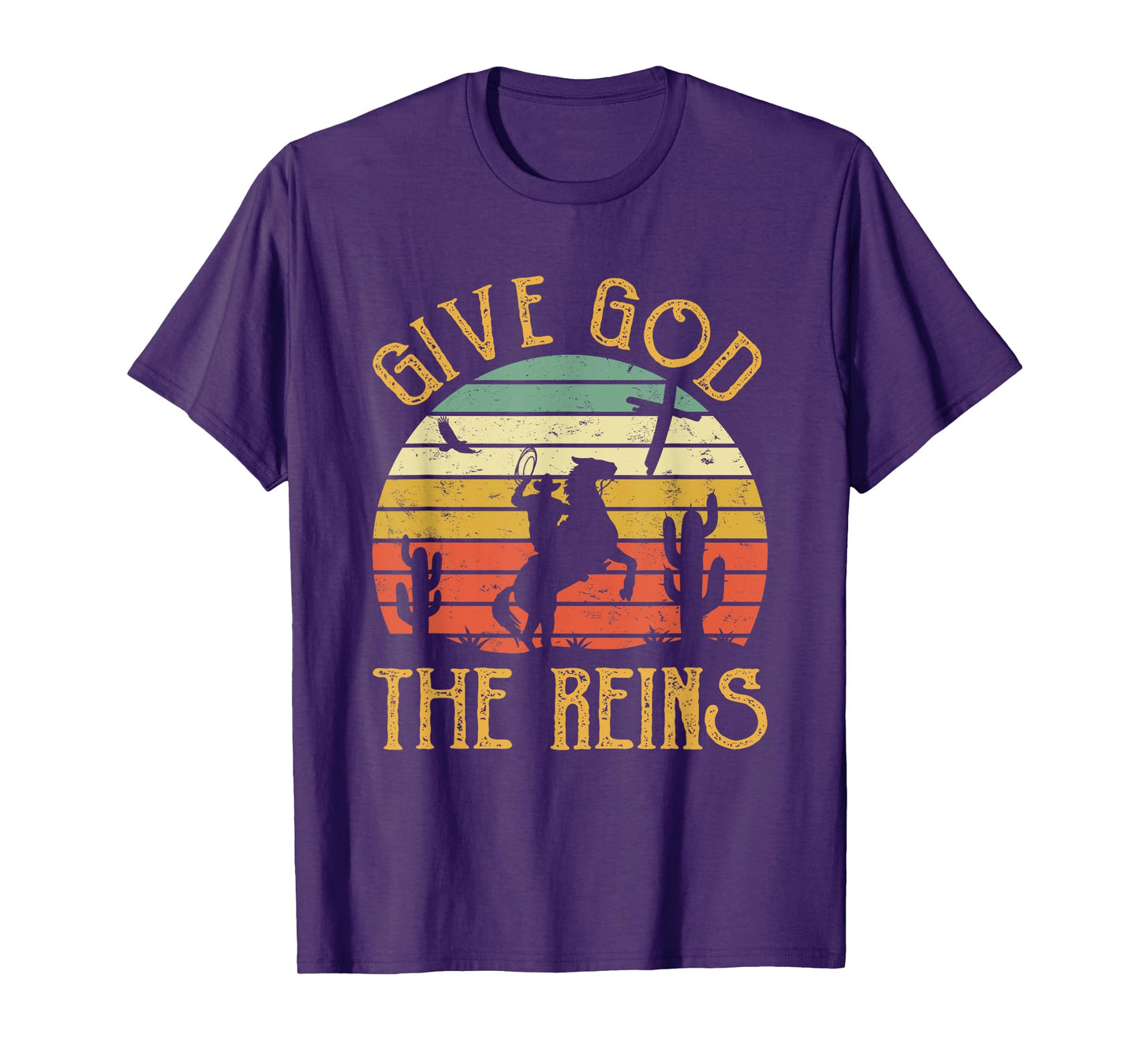Give God The Reins Shirt Funny Cowboy Riding Horse Christian T-Shirt