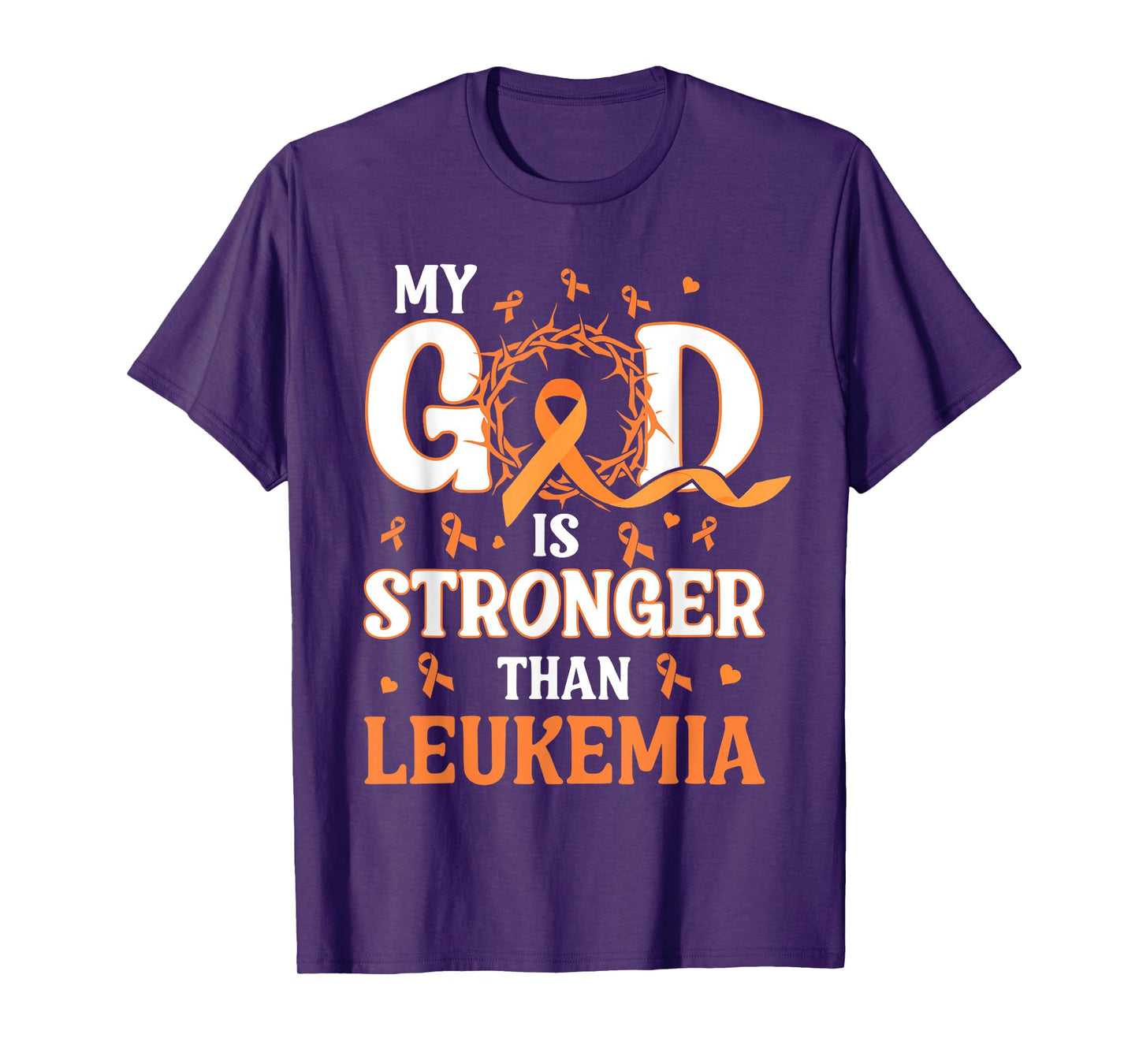 Faith My God Is Stronger Than Gift For Leukemia Awareness T-Shirt