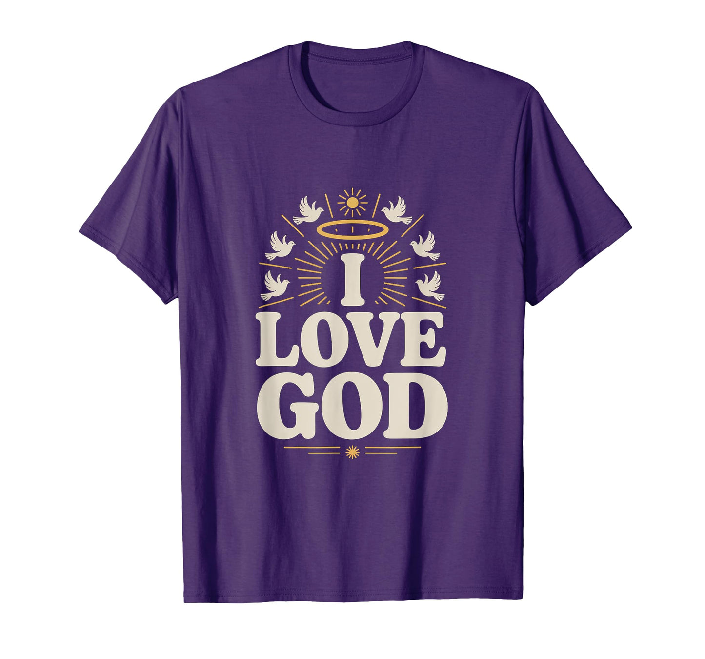 I Love God Religious Faithful Devotion Symbol T-Shirt