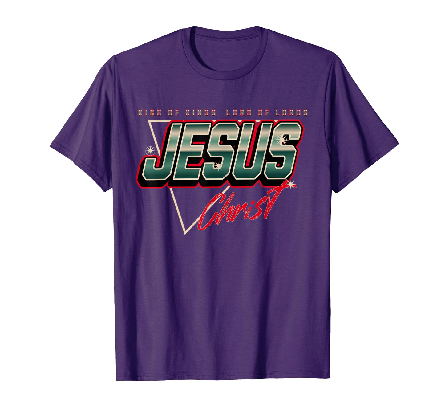 Jesus Christ King Of Kings Lord Funny Jesus Is My Savior T-Shirt