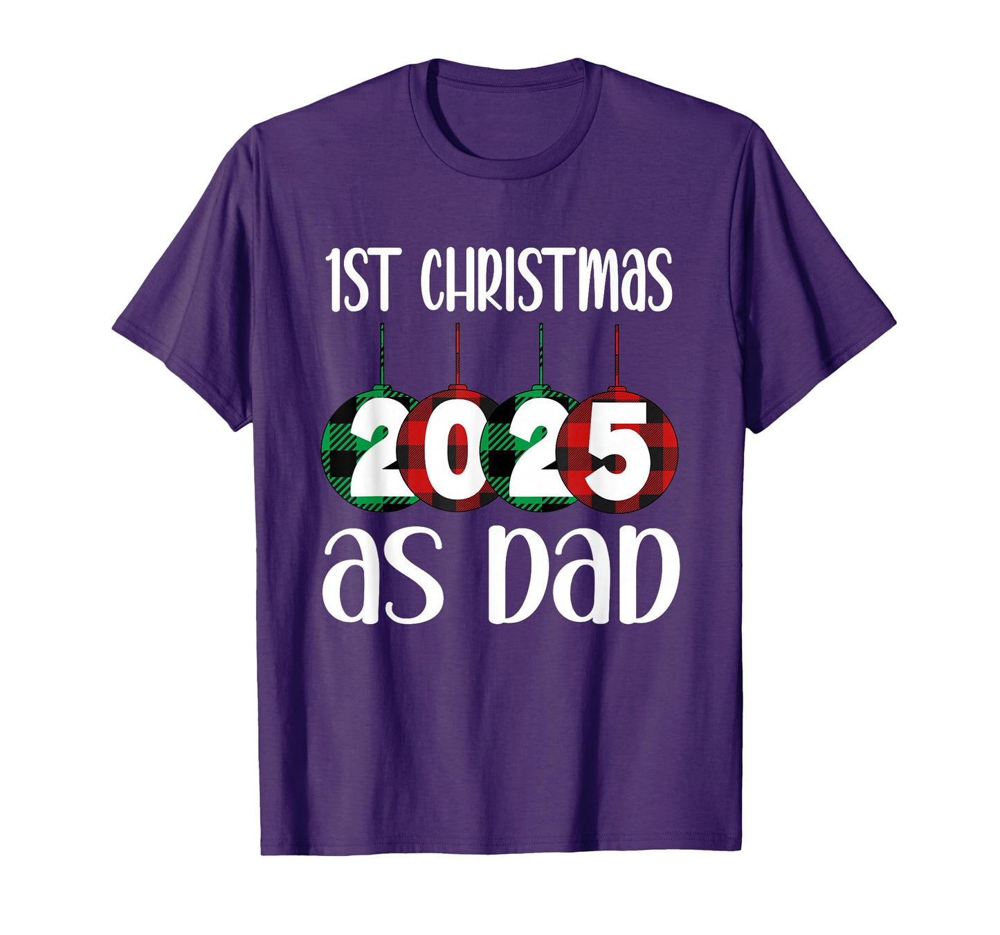 2025 First Christmas As Dad T-Shirt