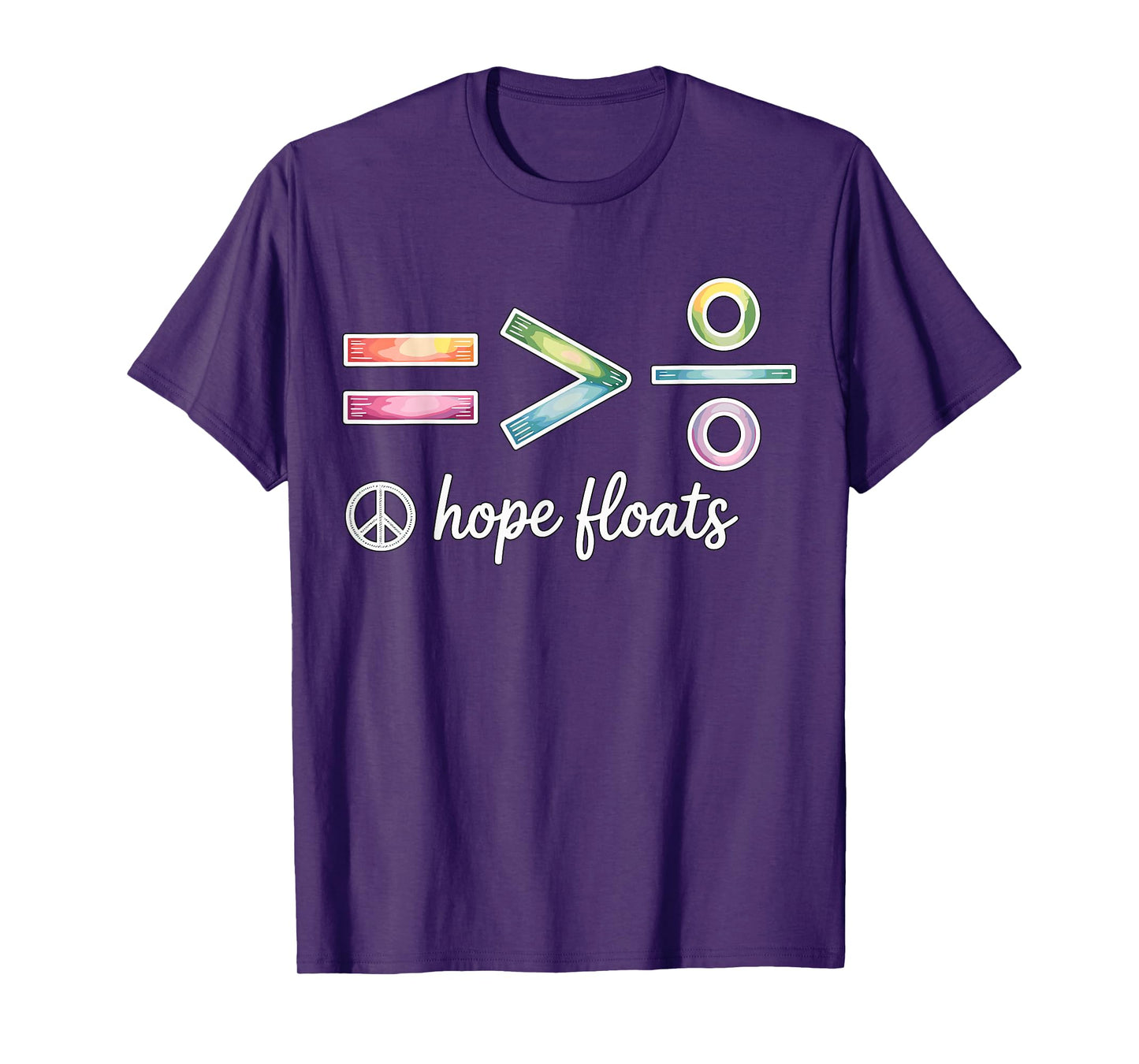 Hope Faith Equality Hope Floats T-Shirt