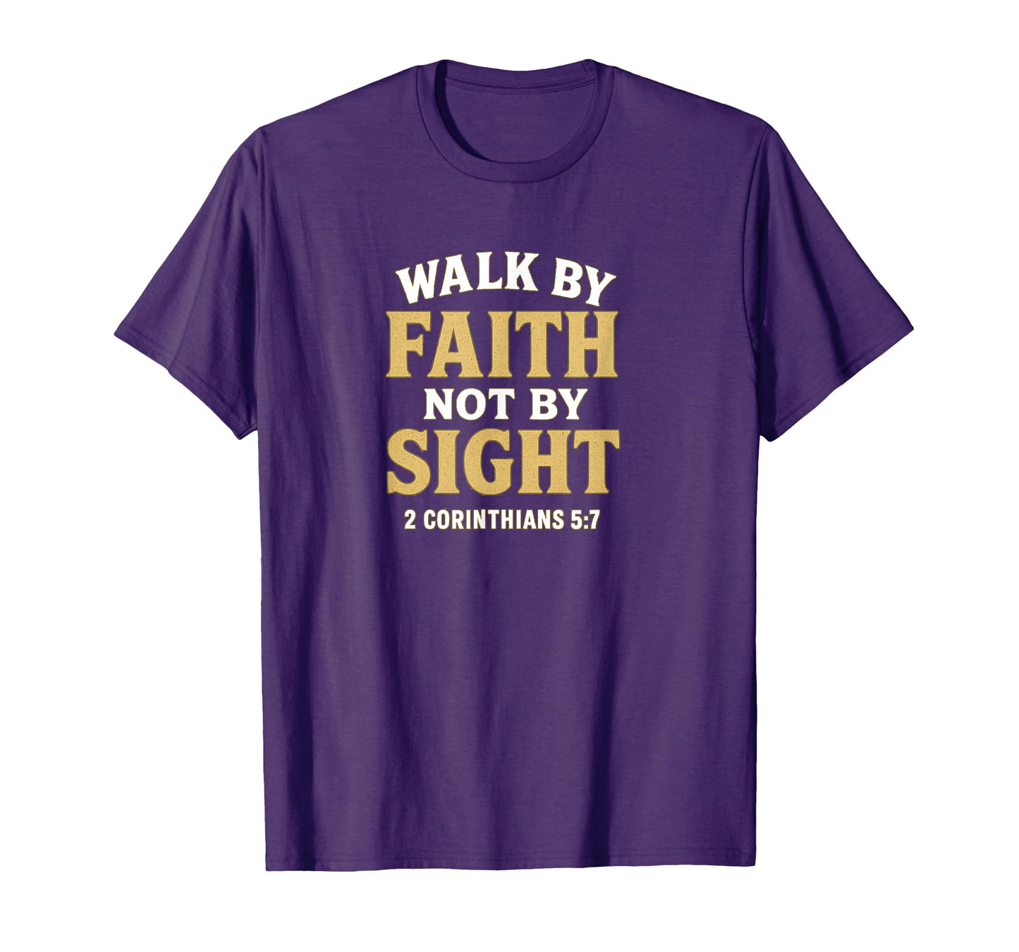 Walking by Faith Not by Sight Bold Retro Christian Design T-Shirt