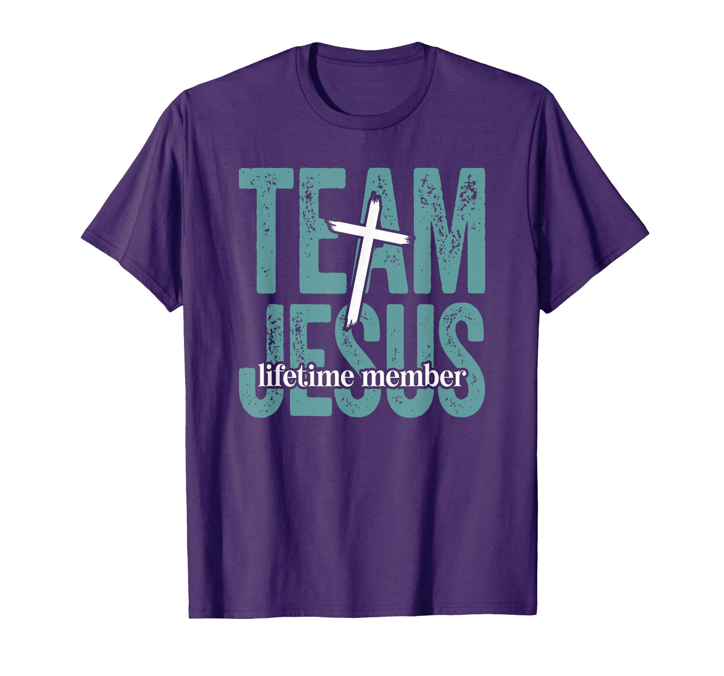 Team Jesus Lifetime Member Christian Saying Believer T-Shirt