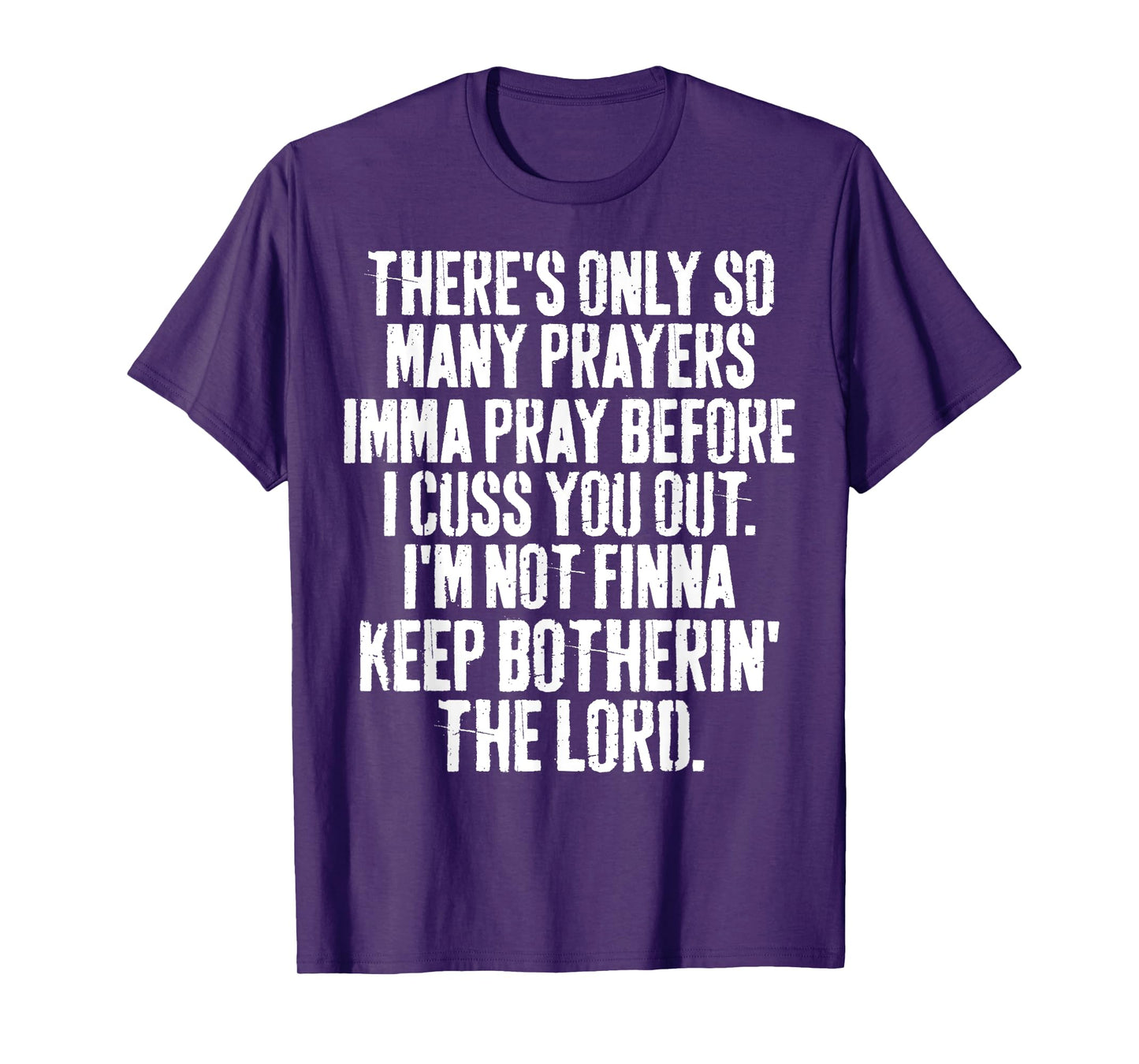 Grunge Funny Christian Imma Pray Before I Cuss You Out T-Shirt