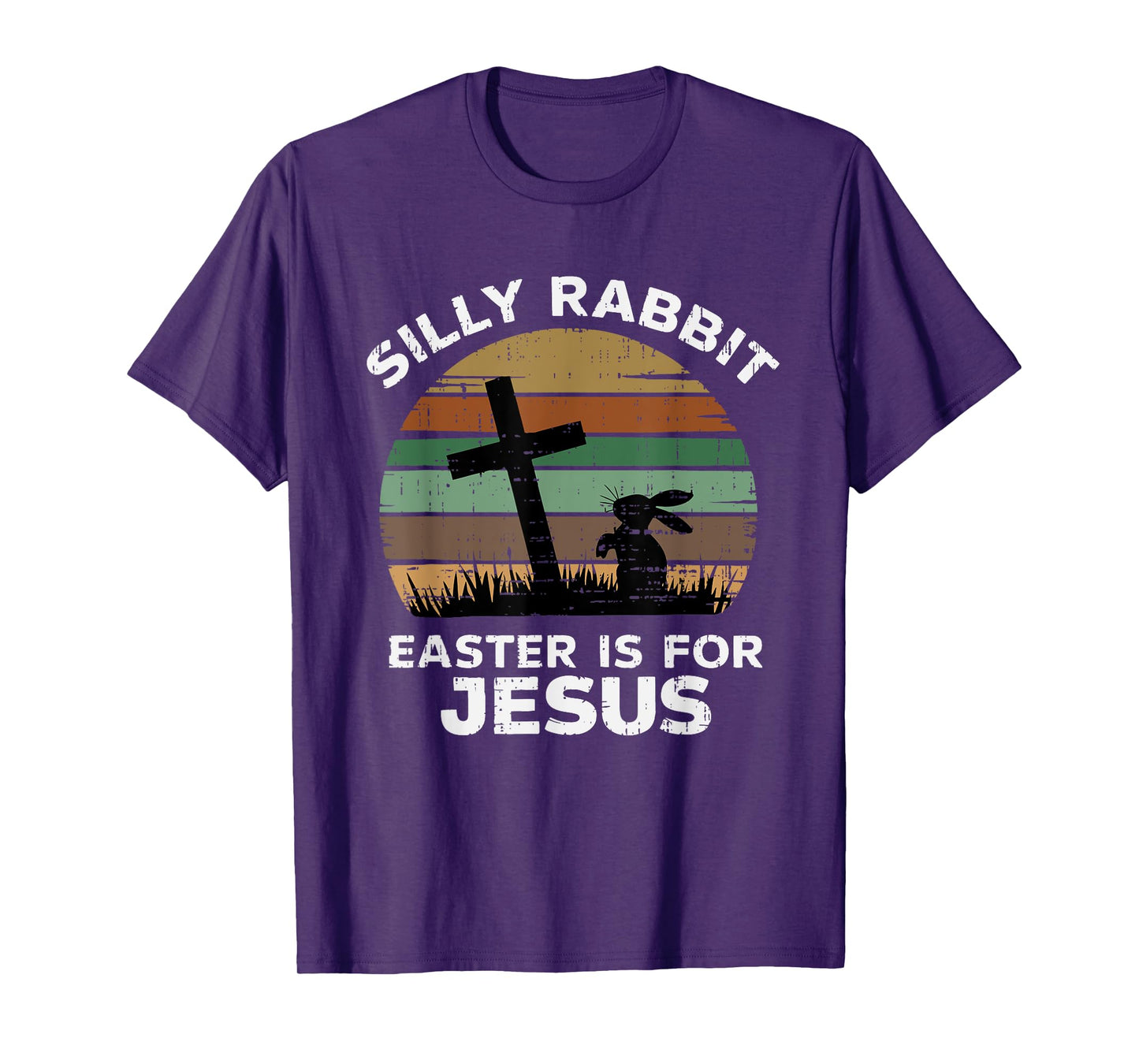 Easter Day Silly Rabbit Easter Is For Jesus Christian Bunny T-Shirt