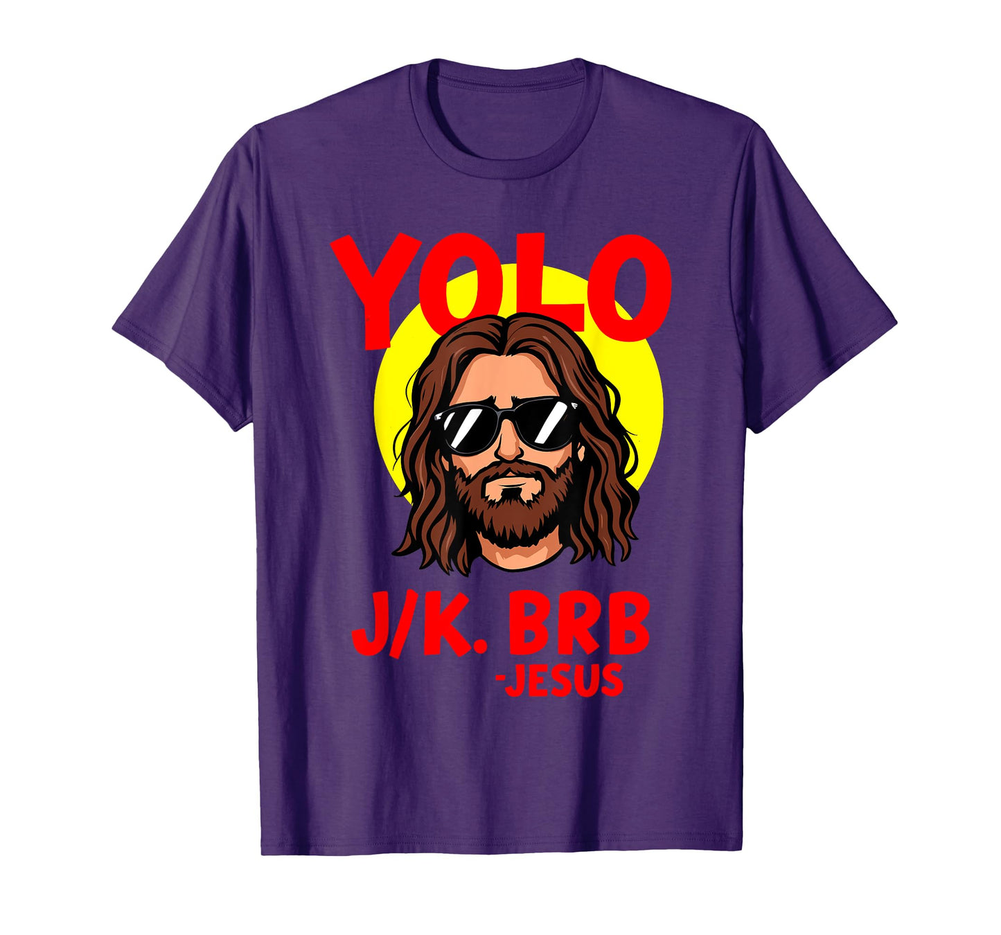 Yolo jk brb funny jesus for christian easter T-Shirt