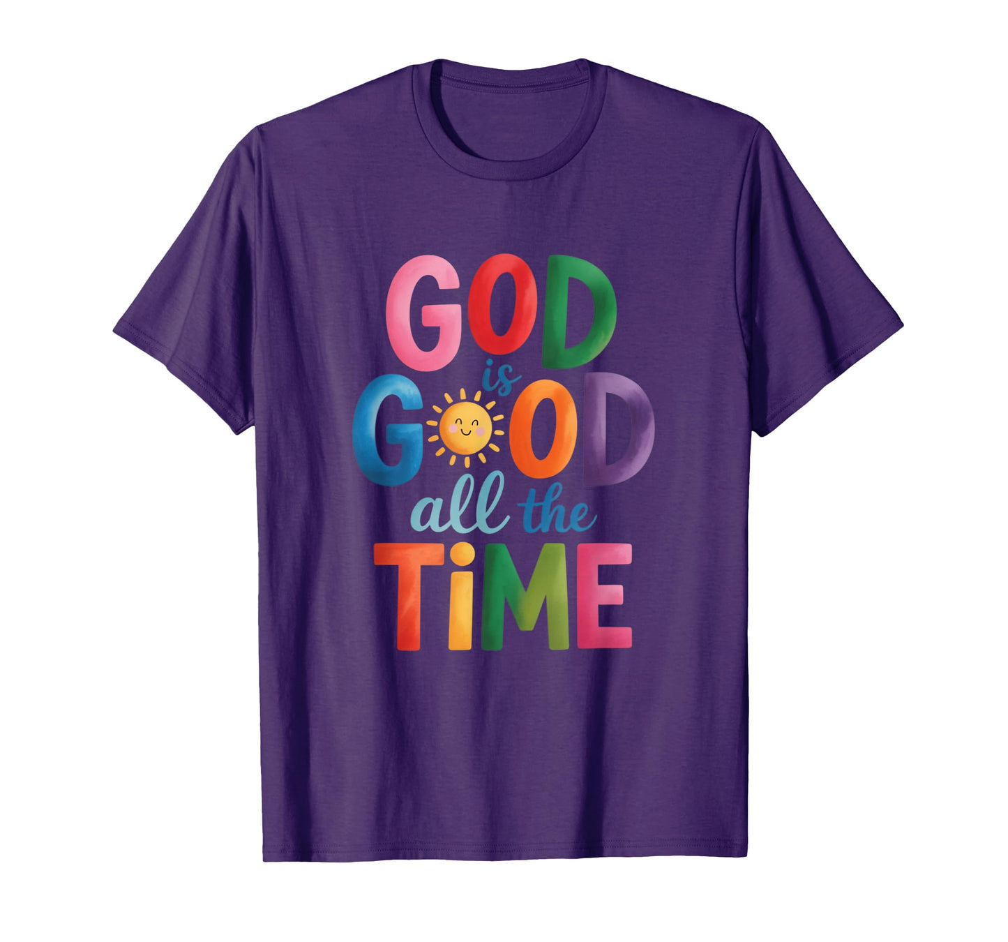God is Good All The Time Jesus Christ Christian Gift T-Shirt