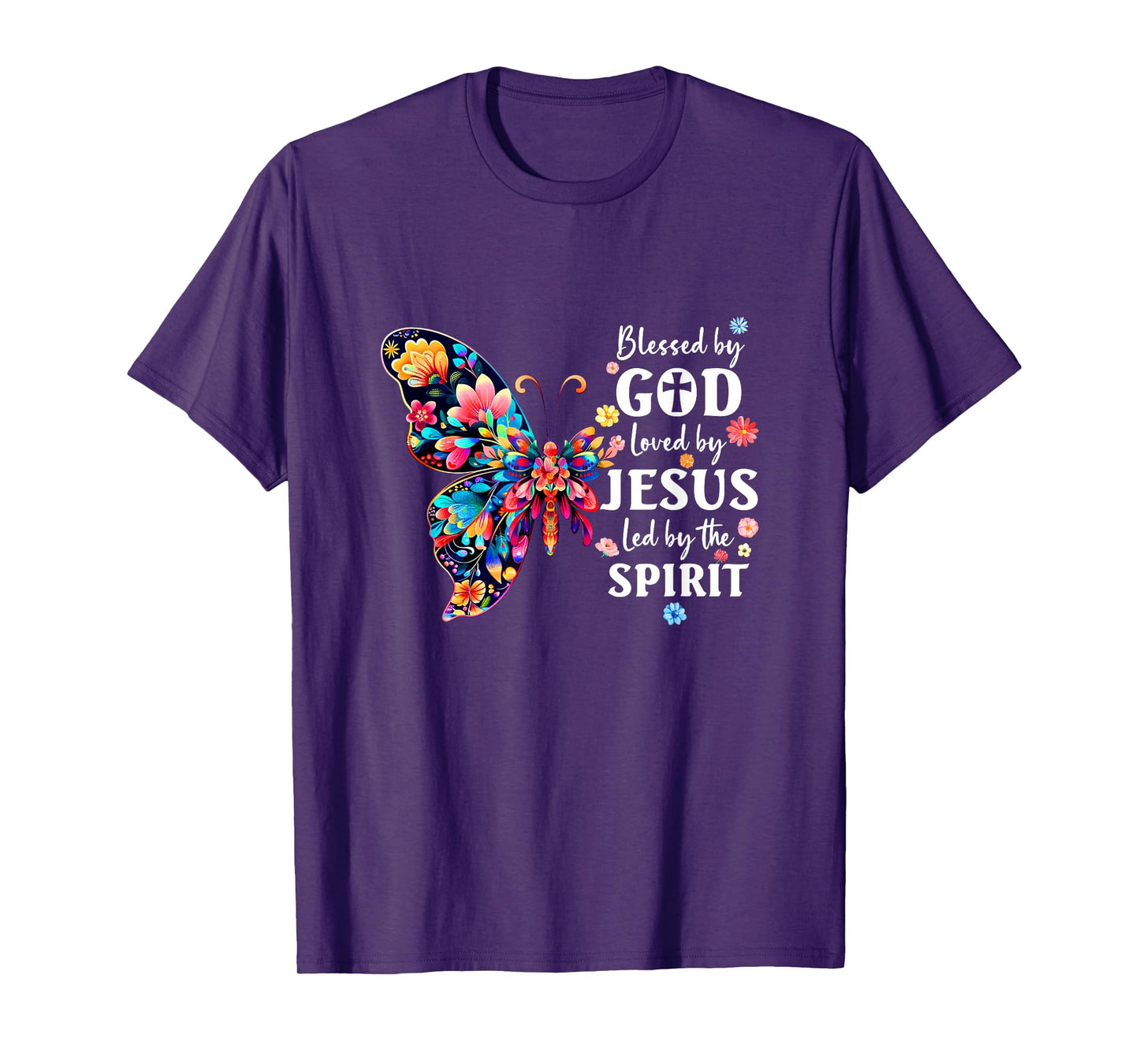 Blessed By God Loved By Jesus Floral Butterfly Christian T-Shirt