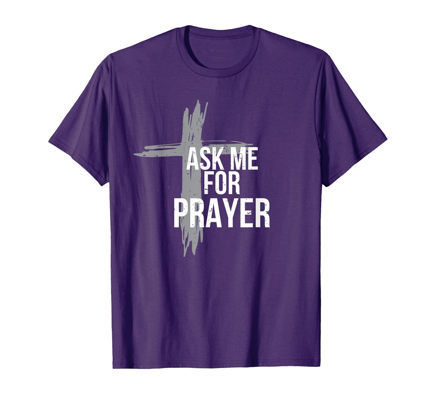 Ask me for prayer shirt team gift worship church T-Shirt