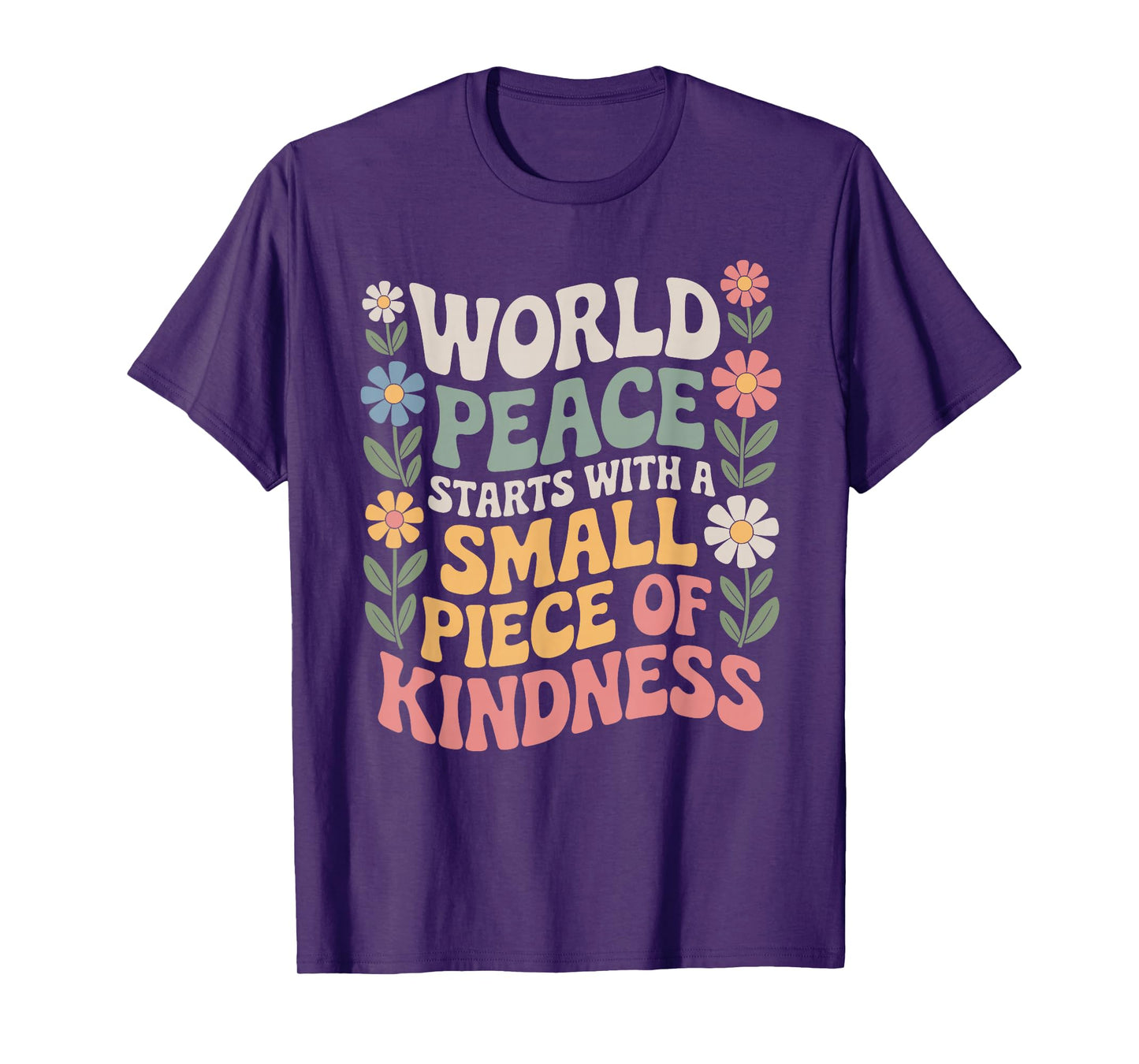 International Peace Day Inspiring World Kindness Day Quote T-Shirt
