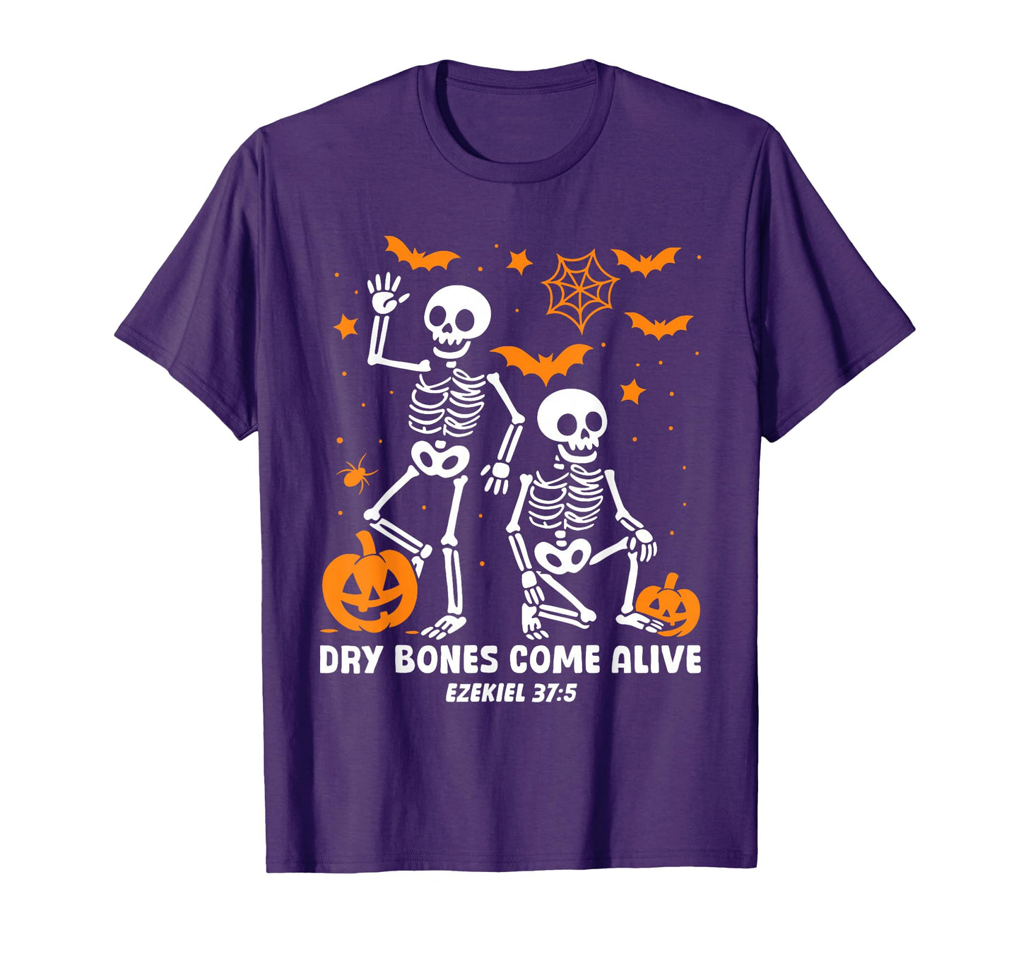 Dancing Skeleton Dry Bones Come Alive Christian Halloween T-Shirt