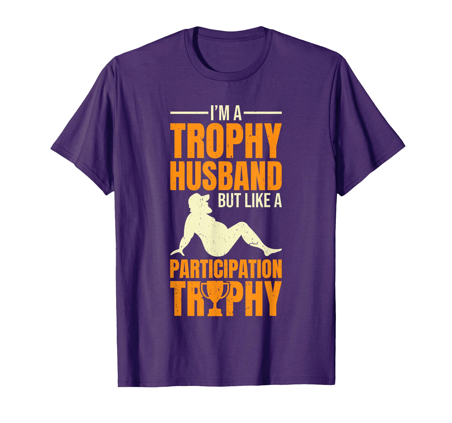 Participation Trophy Husband T-Shirt