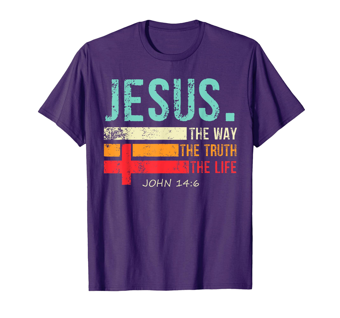 Jesus The Way The Truth And The Life Christian Inspiration T-Shirt
