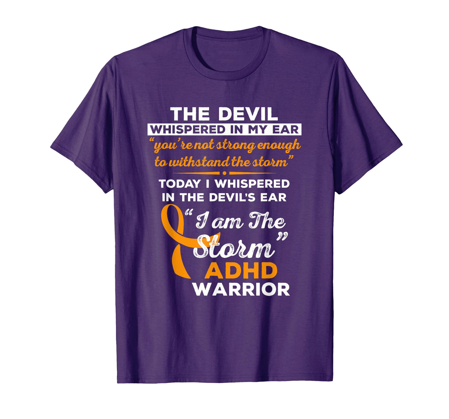 I Am the Storm ADHD Warrior T-Shirt T-Shirt
