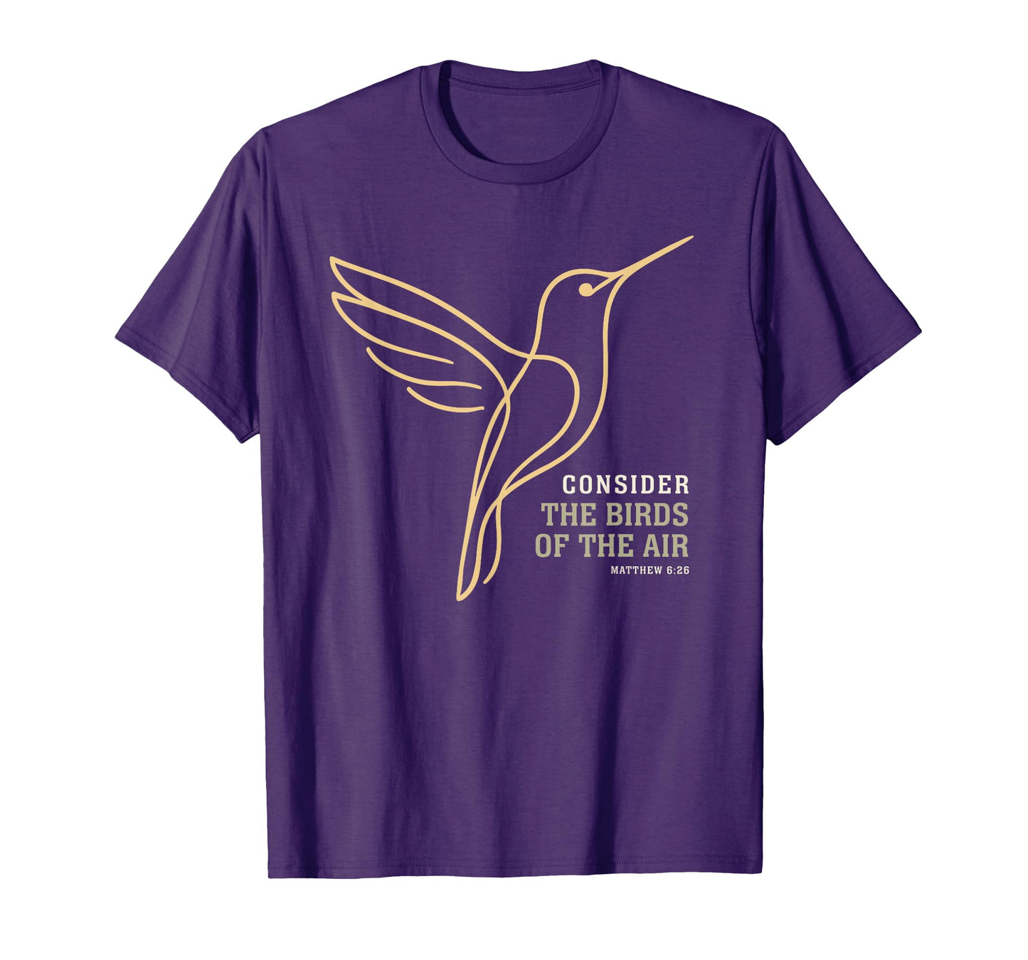 Hummingbird Consider The Birds of The Air - Matthew 6:26 T-Shirt
