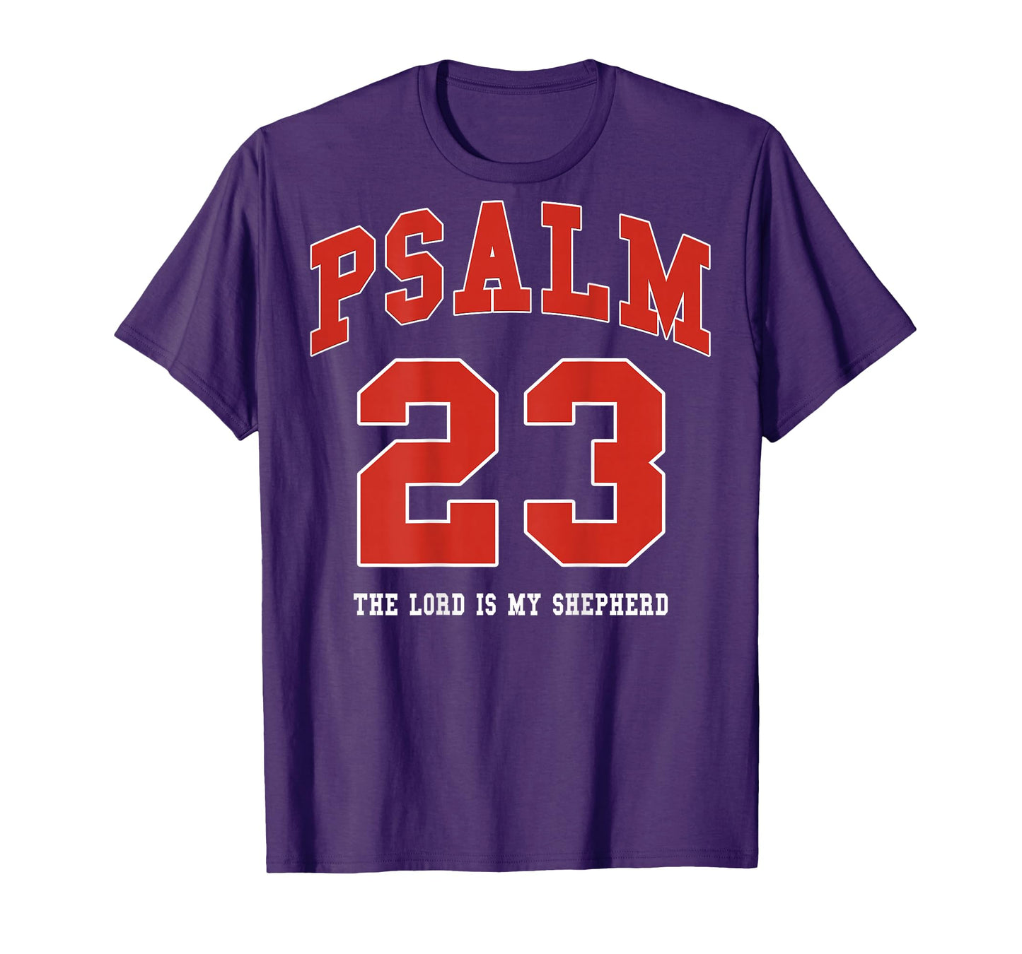 Jesus Psalm 23 The Lord is My Shepherd Christian (on Back) T-Shirt