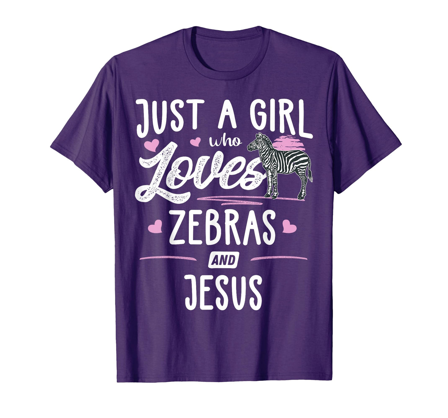 Just A Girl Who Loves Zebras And Jesus Gift Women T-Shirt