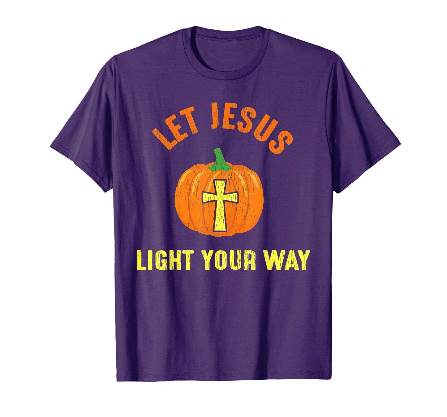 Let Jesus Light Your Way Pumpkin Thanksgiving Christian T-Shirt
