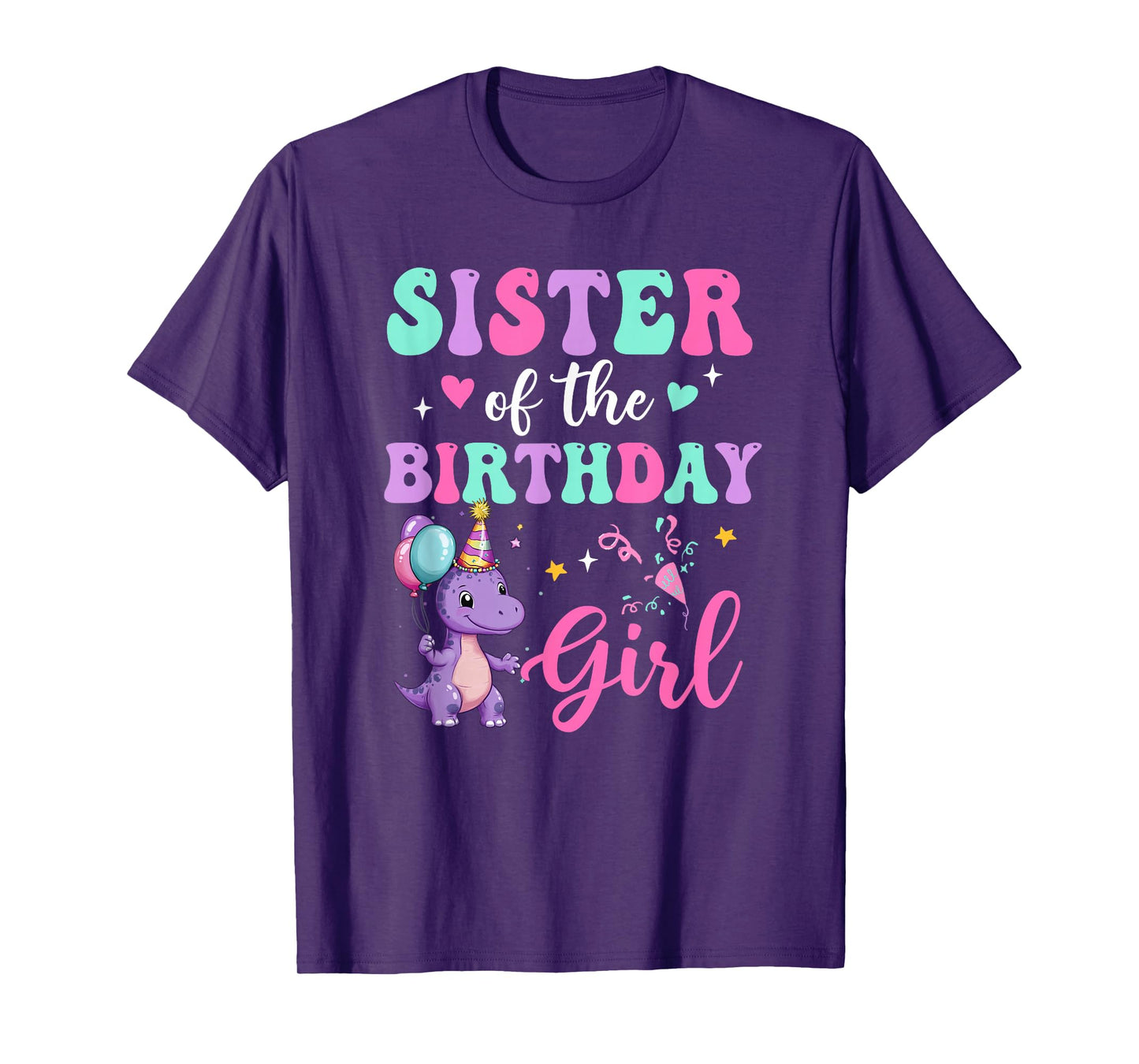 Sister Of The Birthday For Girl Dinosaur T-Rex Party Family T-Shirt