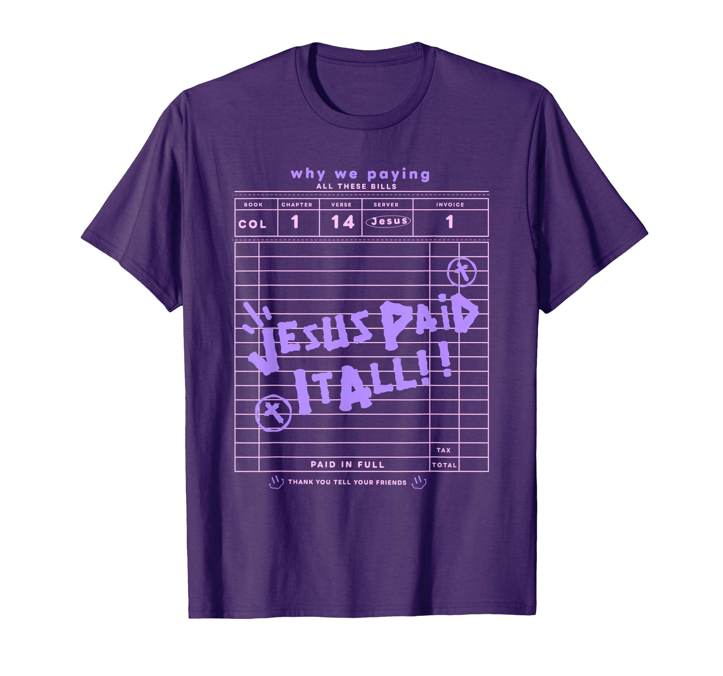 Jesus Paid It All T-Shirt