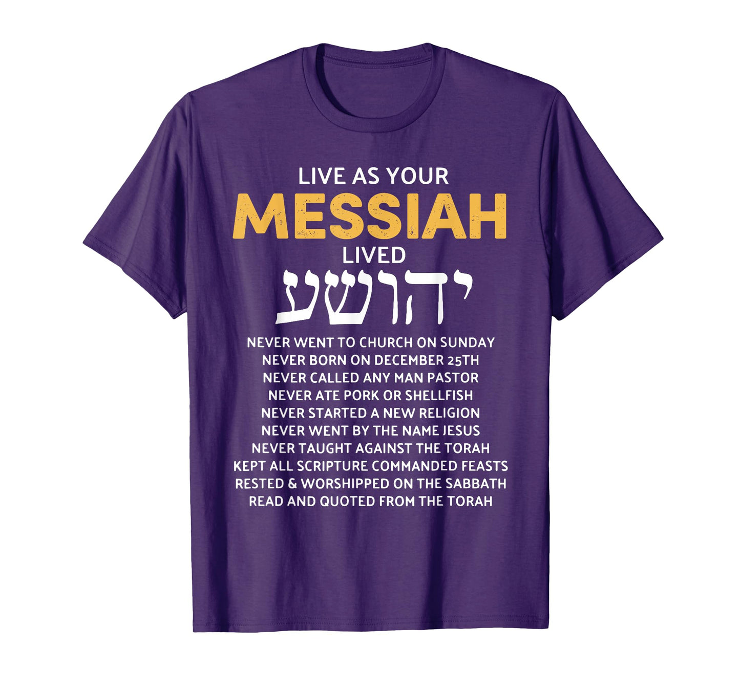 Live As Your Jewish Messiah Proud Messianic Hebrew Roots T-Shirt