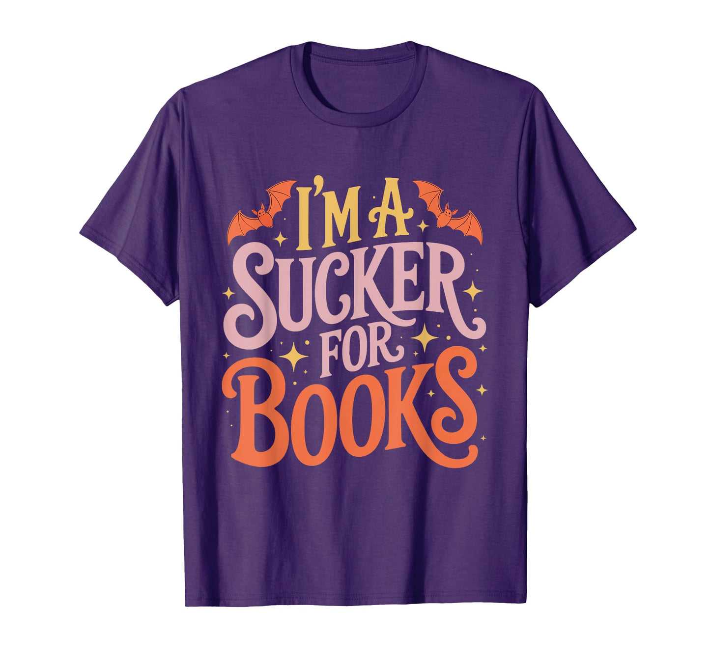 I'm a Sucker for Books Halloween Funny Book Lover Reading T-Shirt