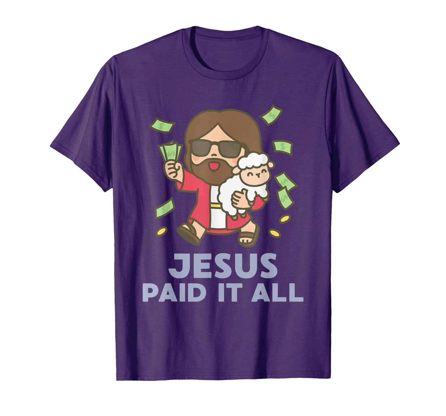 Jesus Paid It All Faith Cross Christian Funny T-Shirt