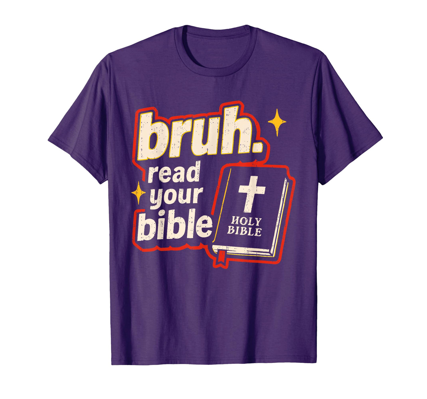 Bruh Meme Read Your Bible God Christian Religious Faith T-Shirt