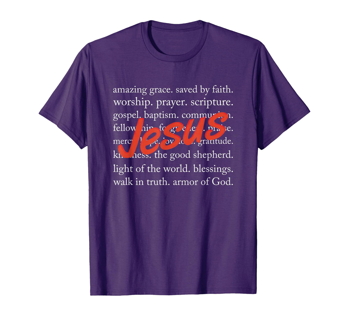 Jesus Amazing Grace Saved by Faith Worship T-Shirt