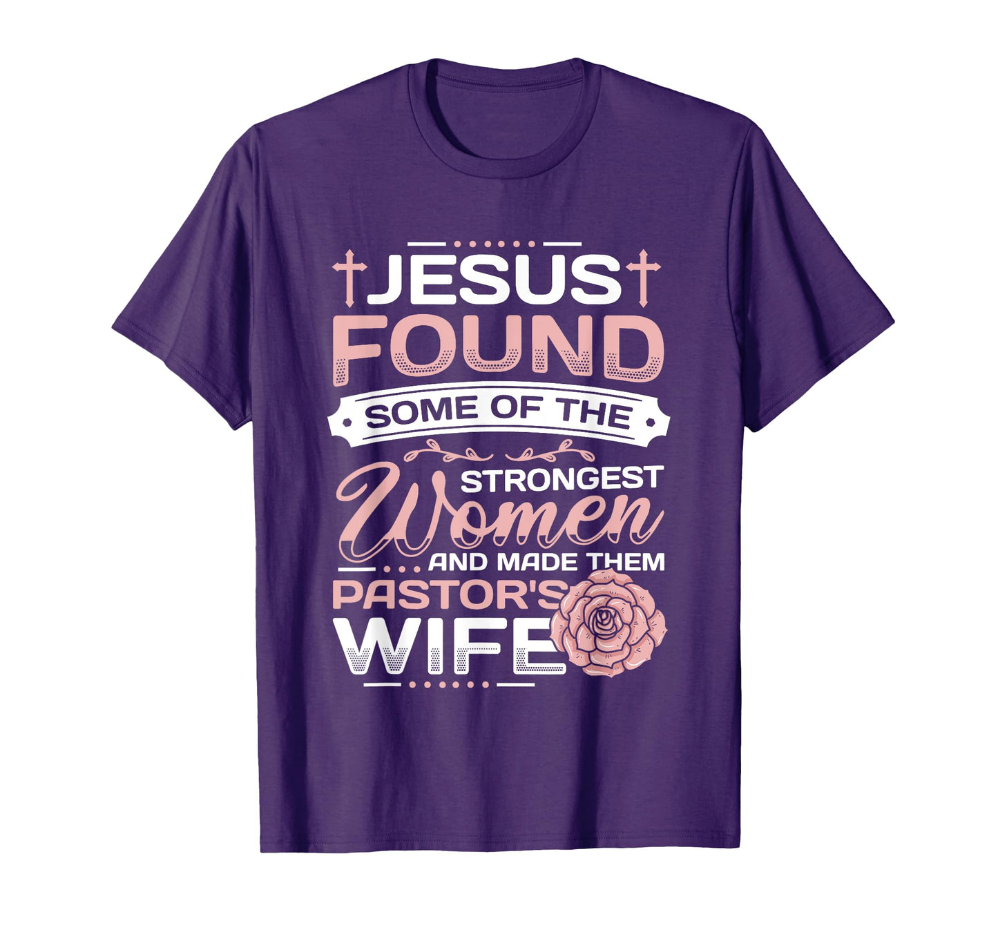 Pastor Wife Appreciation Church Christian Pastor Wife T-Shirt