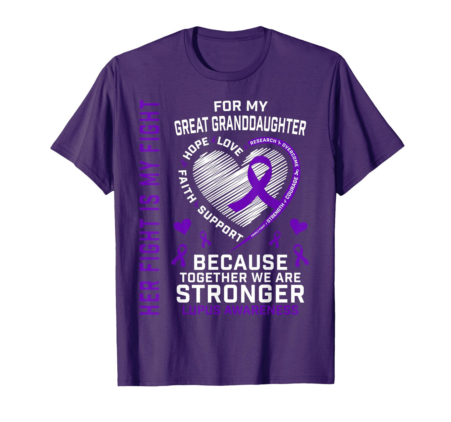 Purple Her Fight Great Granddaughter Lupus Awareness Month T-Shirt