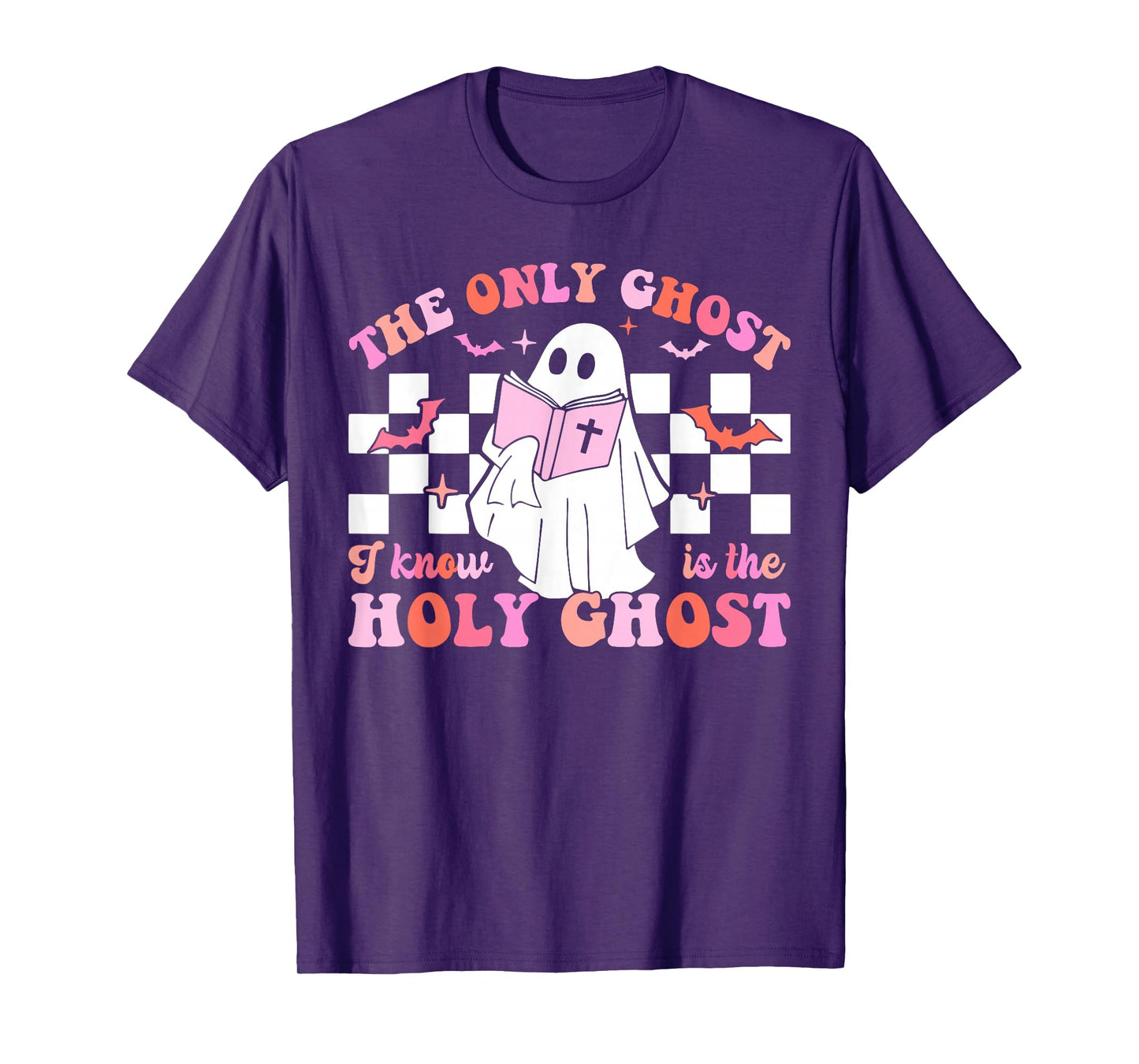 The Only Ghost I Know is The Holy Ghost Christian Halloween T-Shirt