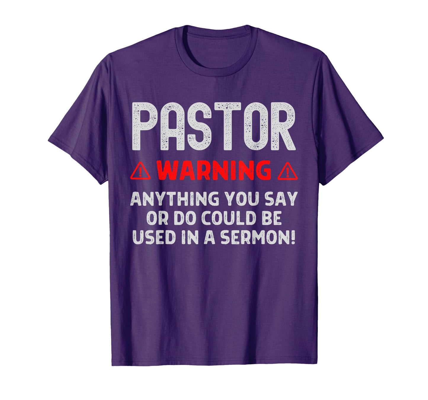Pastor Warning Sermon Funny Christian Minister Preacher T-Shirt