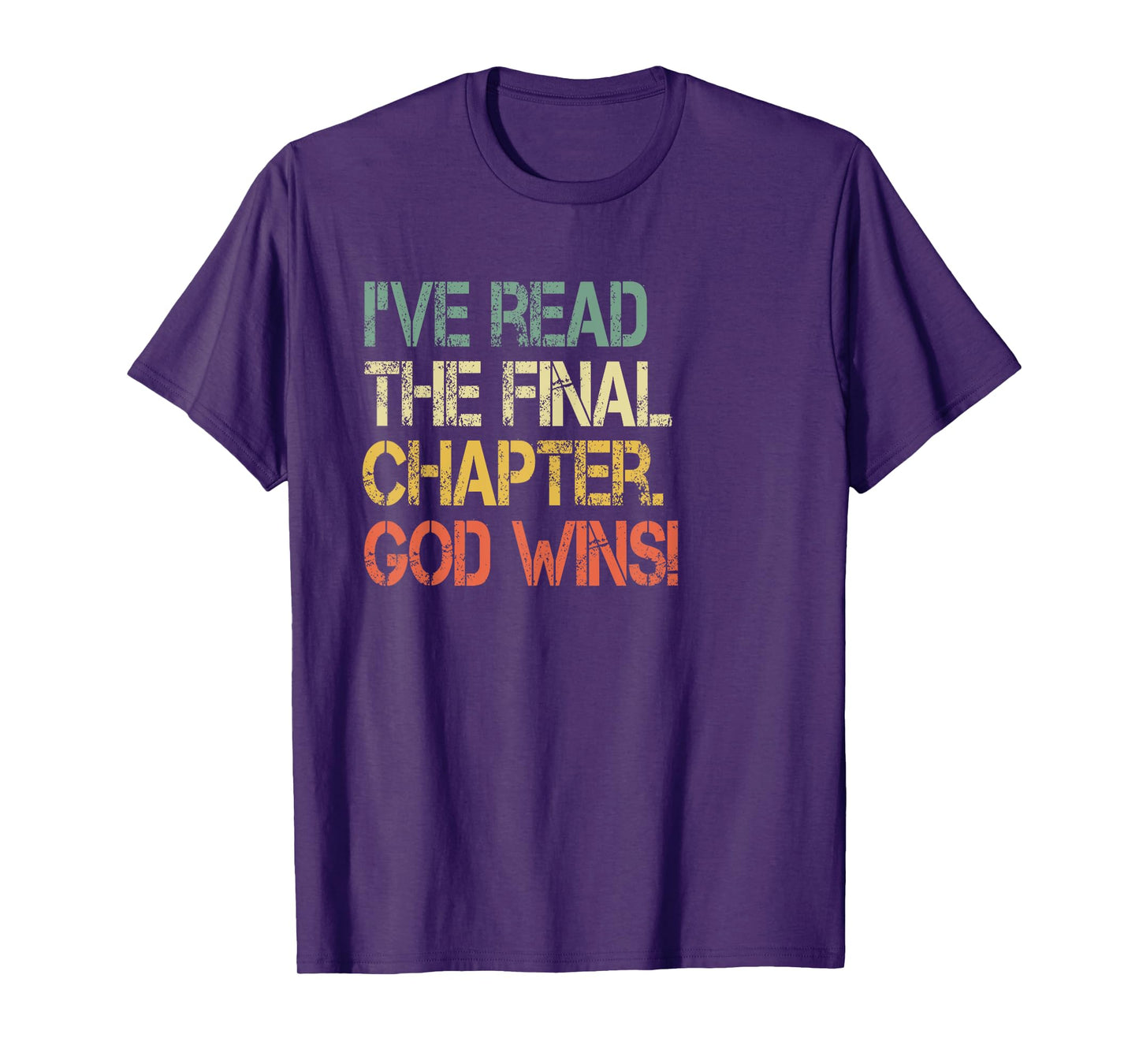 Retro Christian I've Read Final Chapter God Wins Jesus Bible T-Shirt