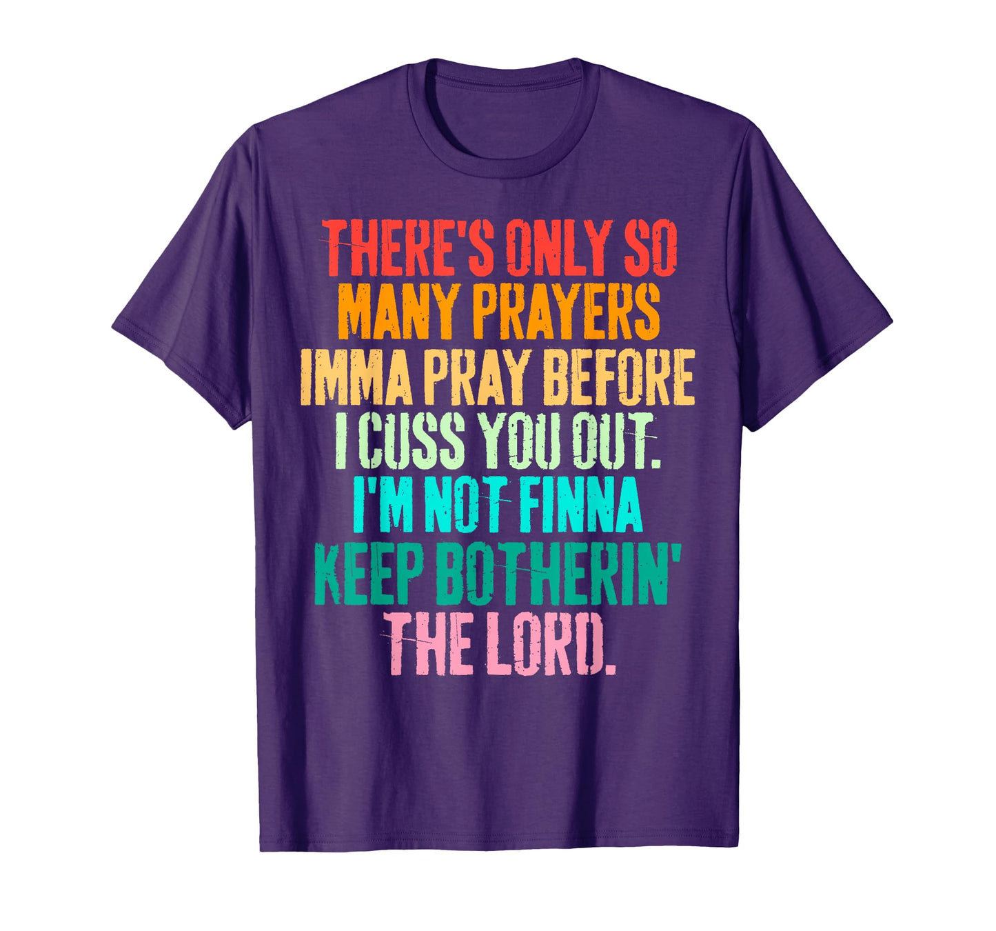 Vintage Funny Christian Imma Pray Before I Cuss You Out T-Shirt