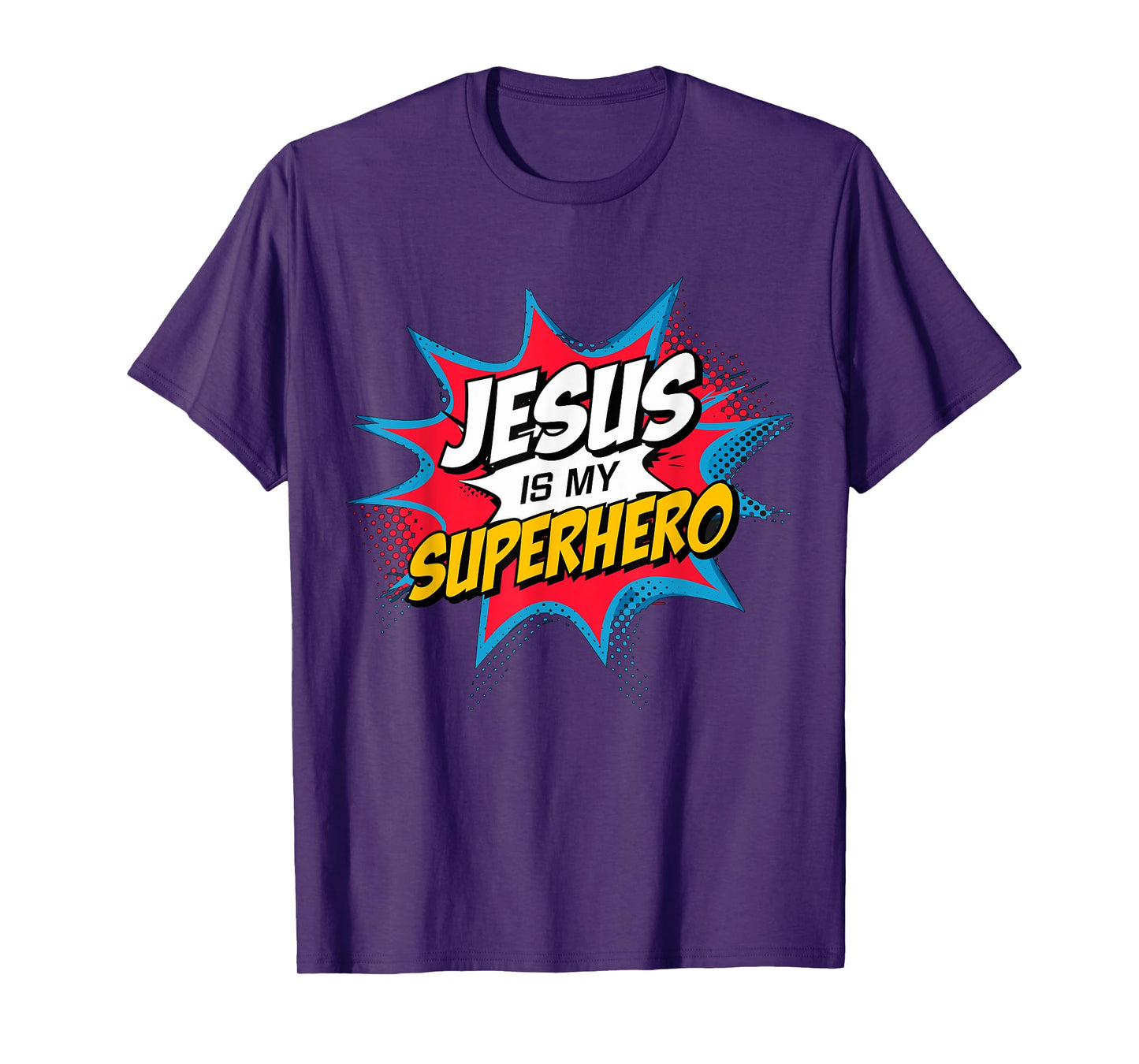 Jesus is my Superhero Christian T-Shirt
