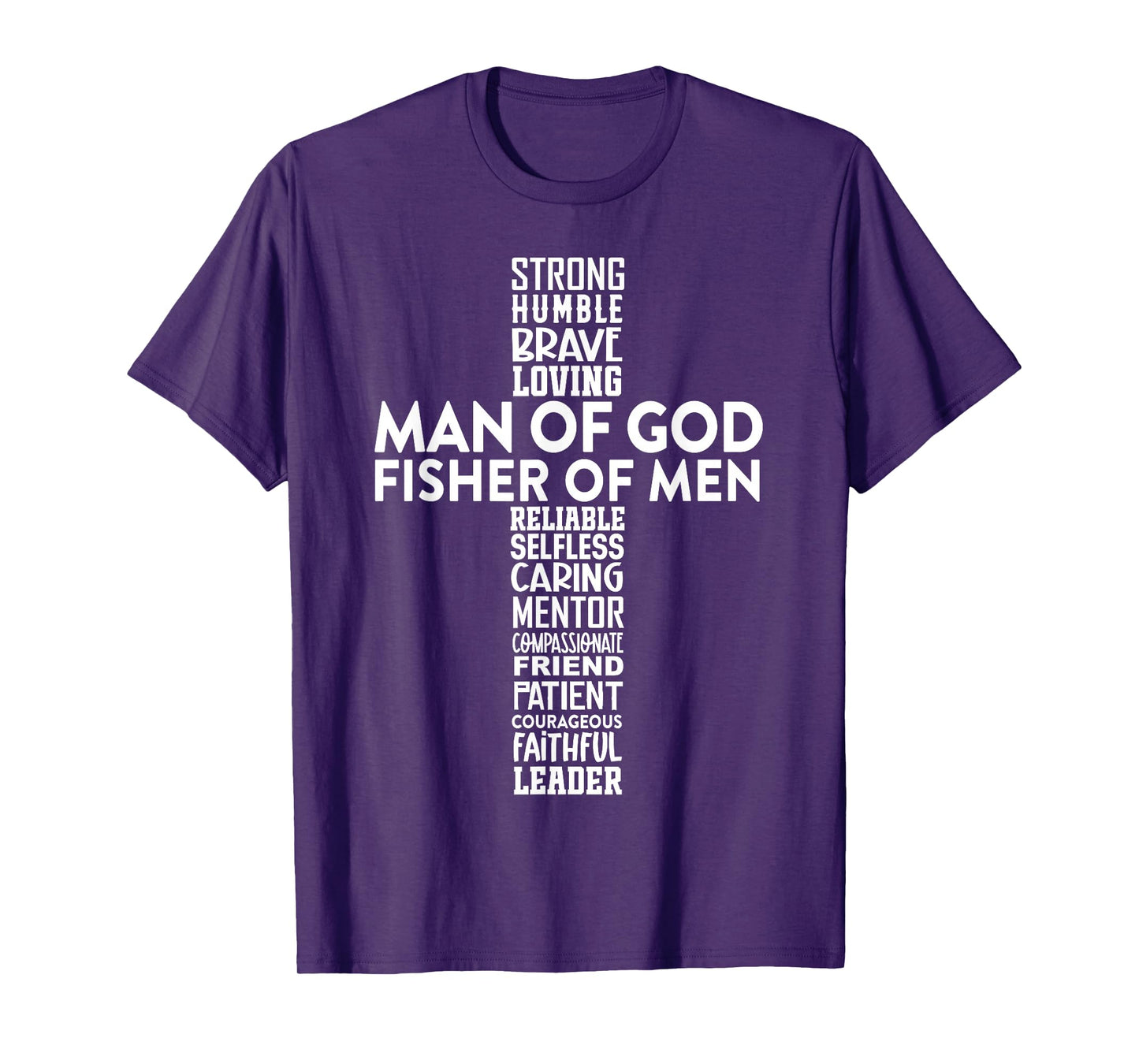 Man of God Fisher of Men Christian Cross Fathers Day Faith T-Shirt