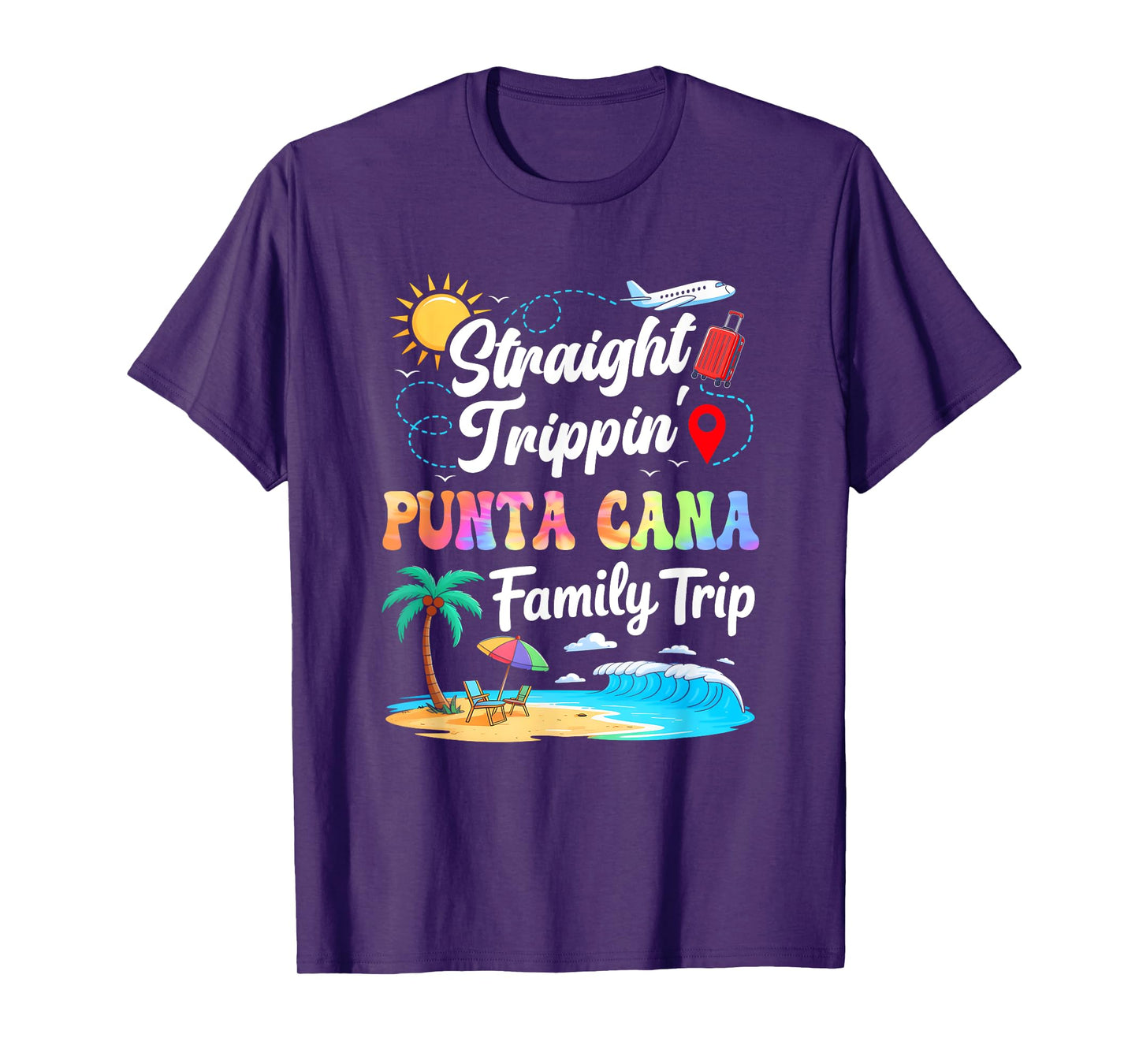 Punta Cana Family Vacation 2025 Straight Trippin Trip T-Shirt